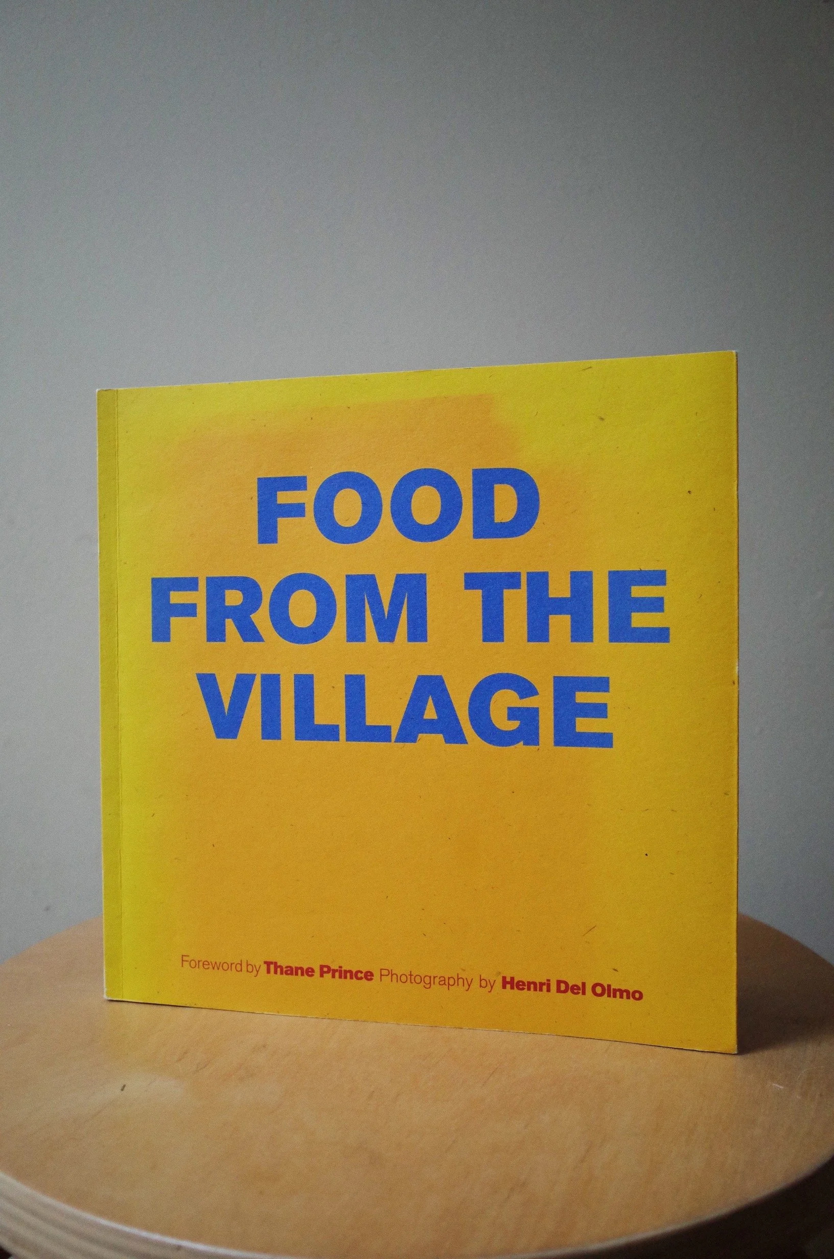 Food From The Village by Thane Prince