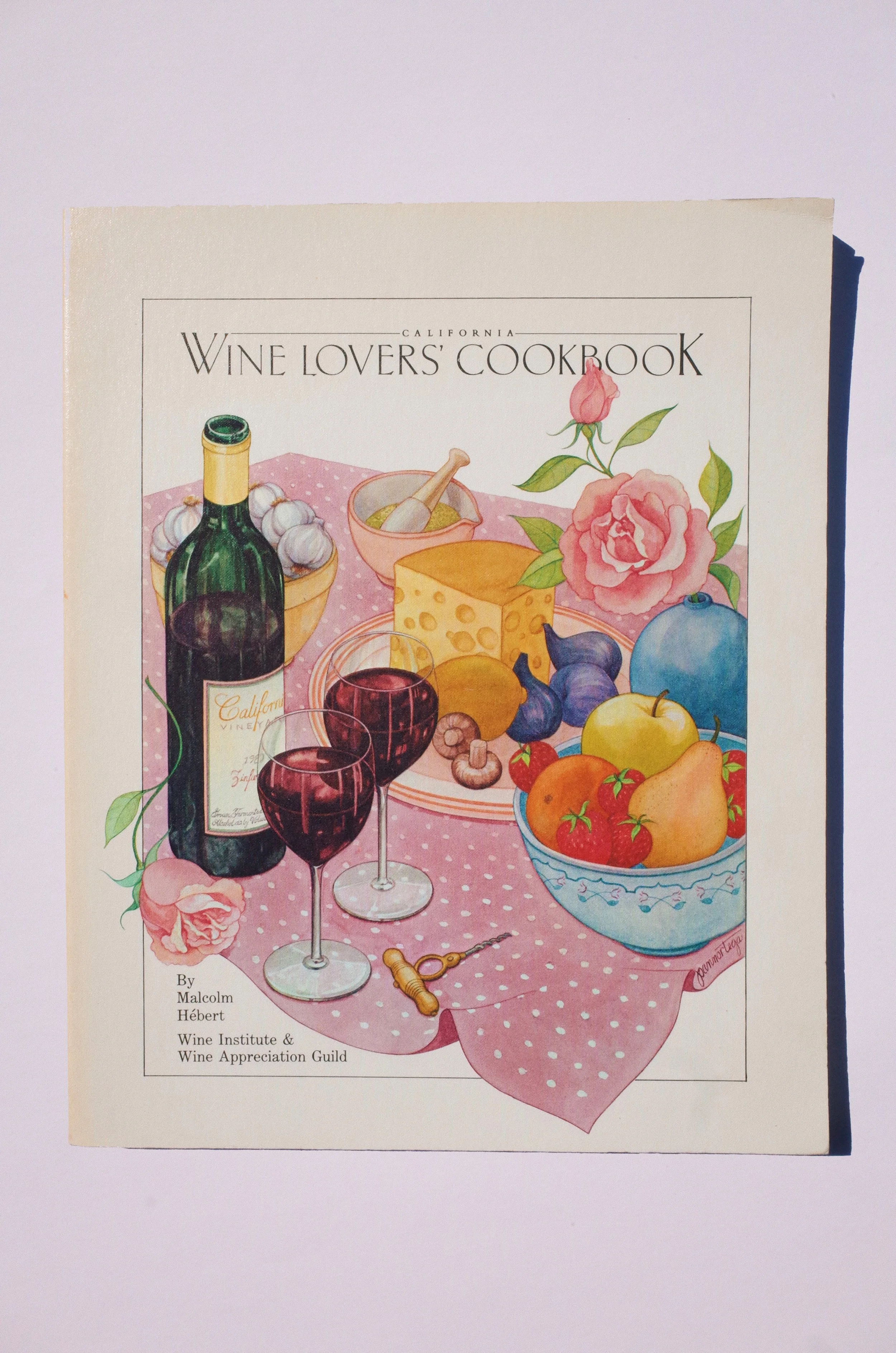 California Wine Lovers' Cookbook by Malcom Hérbert