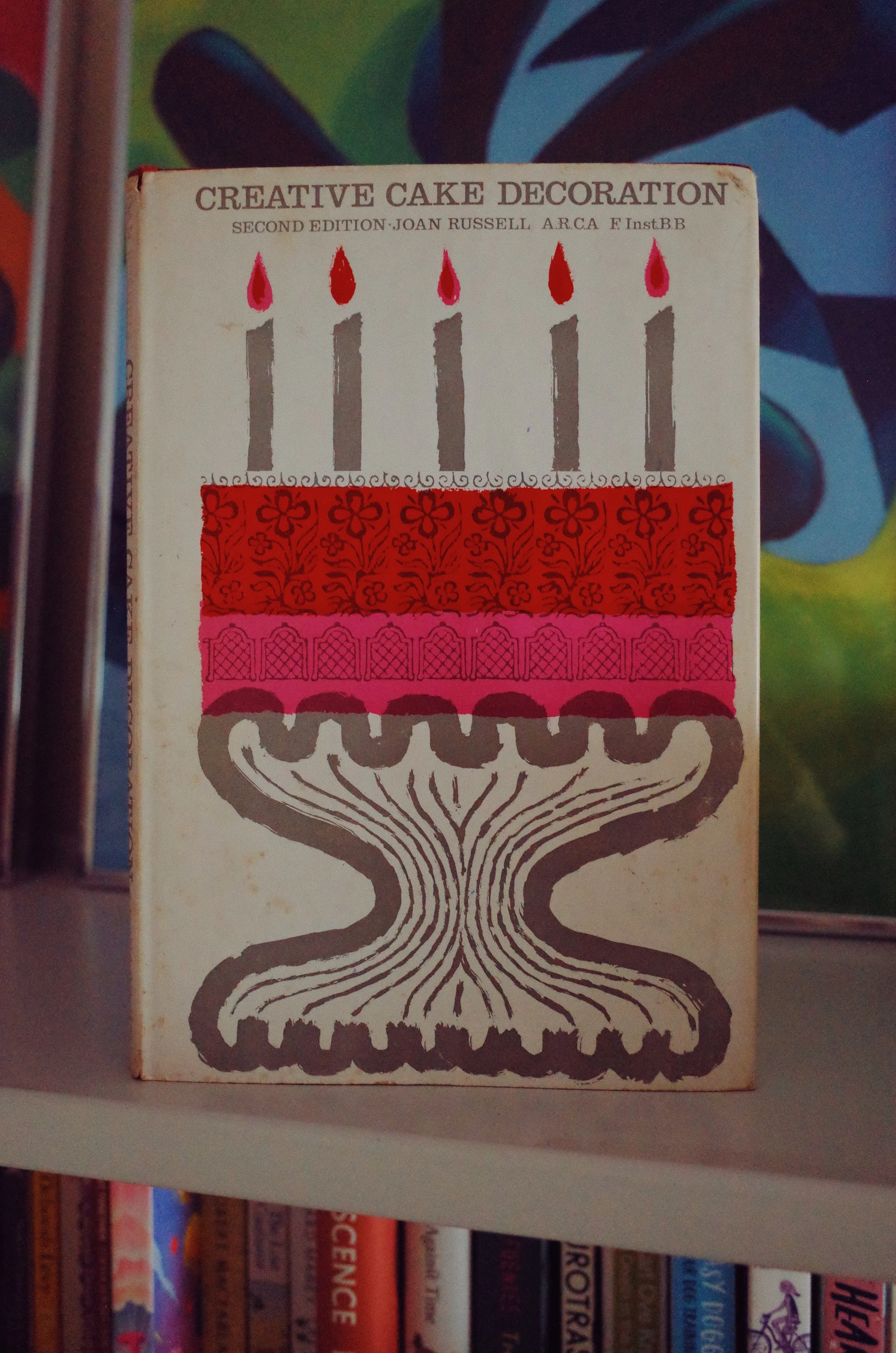 Creative Cake Decoration by Joan Russell