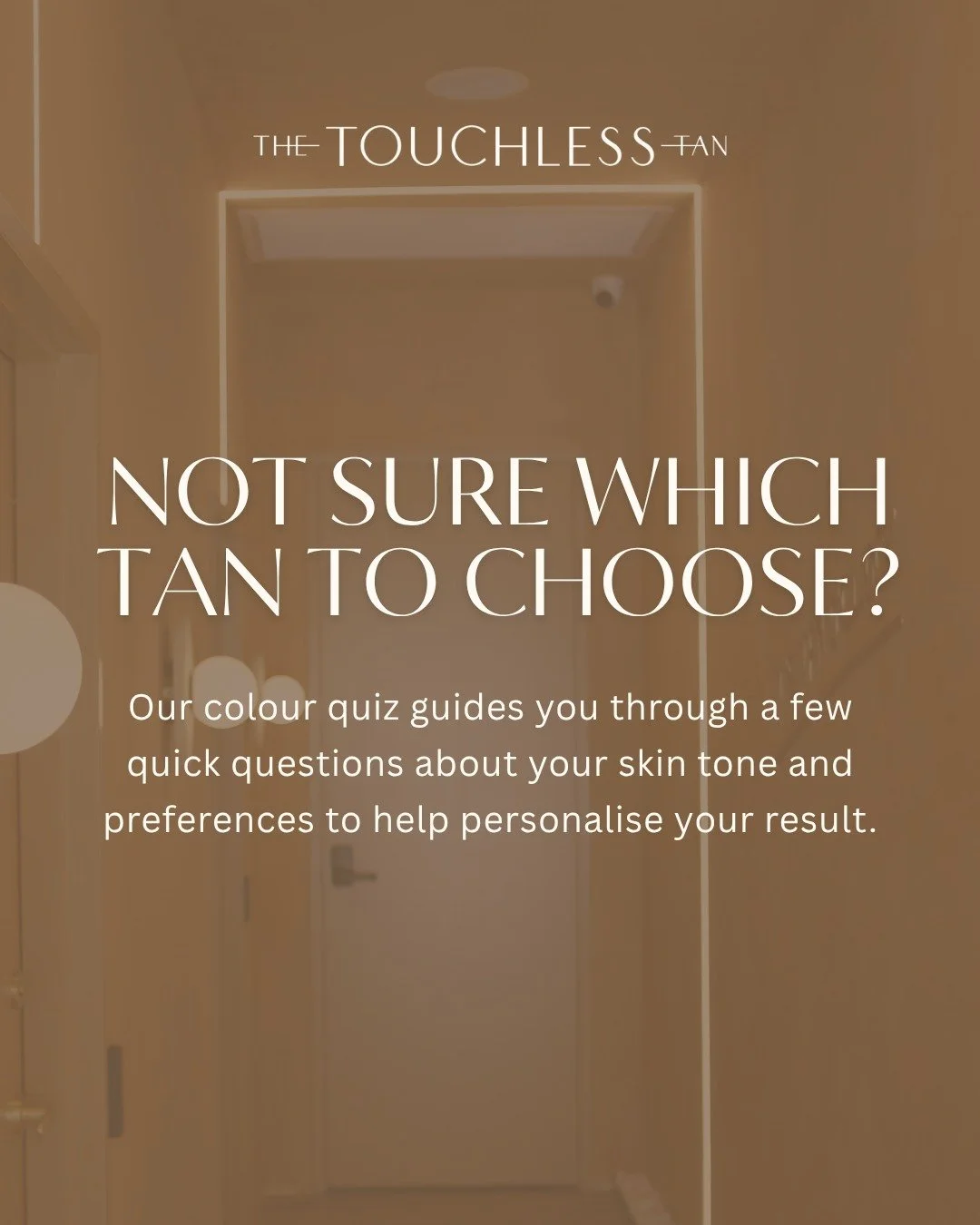 Choosing your tan is easier than you think!

&bull; Want to reduce redness? Cooler tones can help balance this
&bull; Prefer a golden glow? Warmer tones enhance that bronzed look
&bull; Not sure? We&rsquo;ll help you choose based on your desired resu