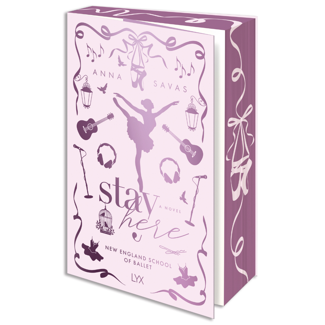Stay Here by Anna Savas (New England School of Ballet #2)