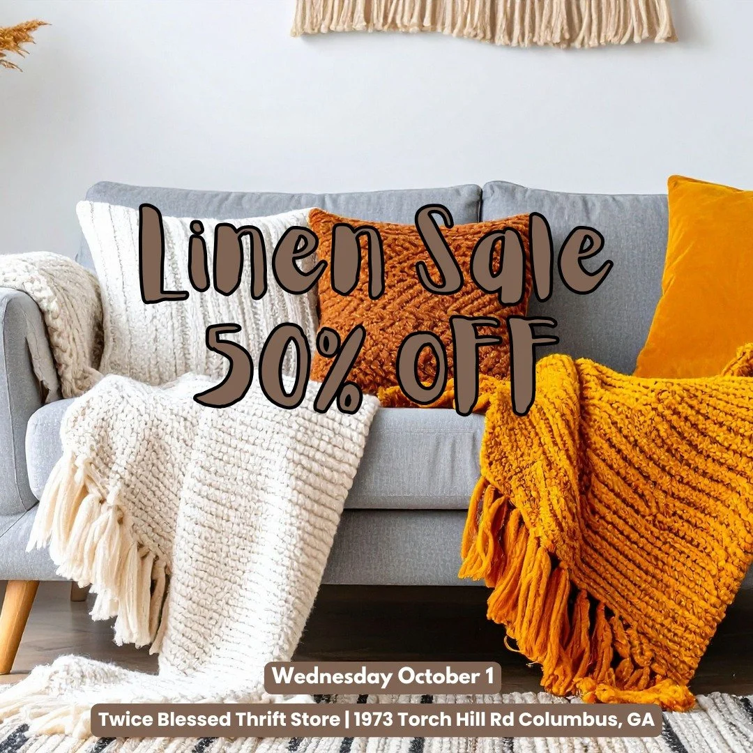 🛏️✨ LINENS SALE ! ✨🛏️

October 1st! Freshen up your home for fall with 50% OFF all linens!
That means cozy sheets, tablecloths, towels, and more &mdash; all at prices that bless your budget. 💛
✨ Great Deals. Greater Mission. ✨
Come early for the b