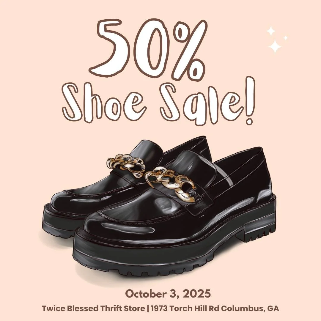 🎉👟 SHOE-TASTIC FRIDAY! 👠🎉
Friday, Oct 3 &mdash; all shoes are 50% OFF at Twice Blessed!
Sneakers, heels, boots, flats&hellip; half the price! 👢🥿

Bring a friend, find your fall favorite, and feel great knowing every purchase fuels our Outreach 