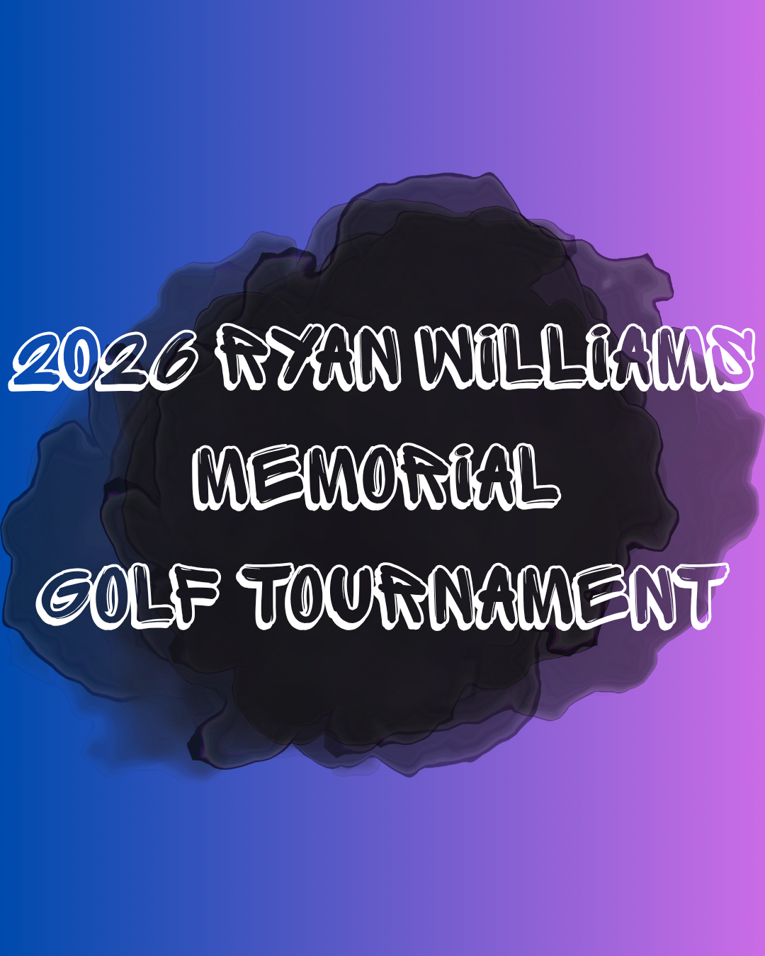 2026 Ryan Williams memorial golf tournament.png