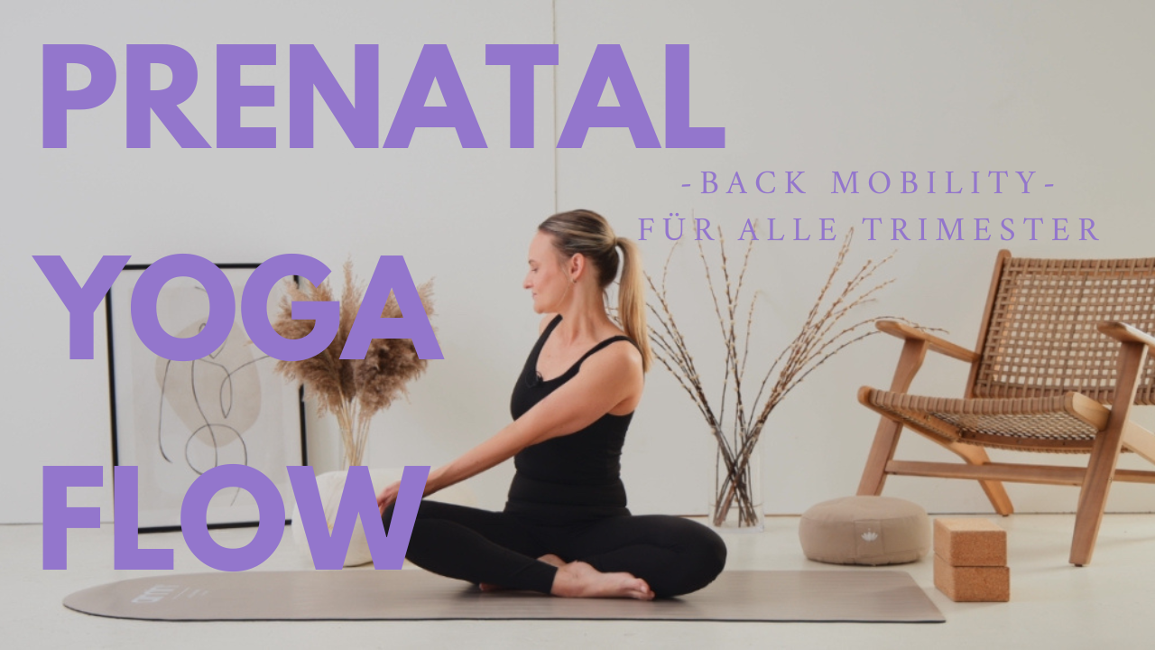 Frau in Yoga-Pose im entspannenden Raum, mit Text über pränatale Yoga und Rückenmobilität.