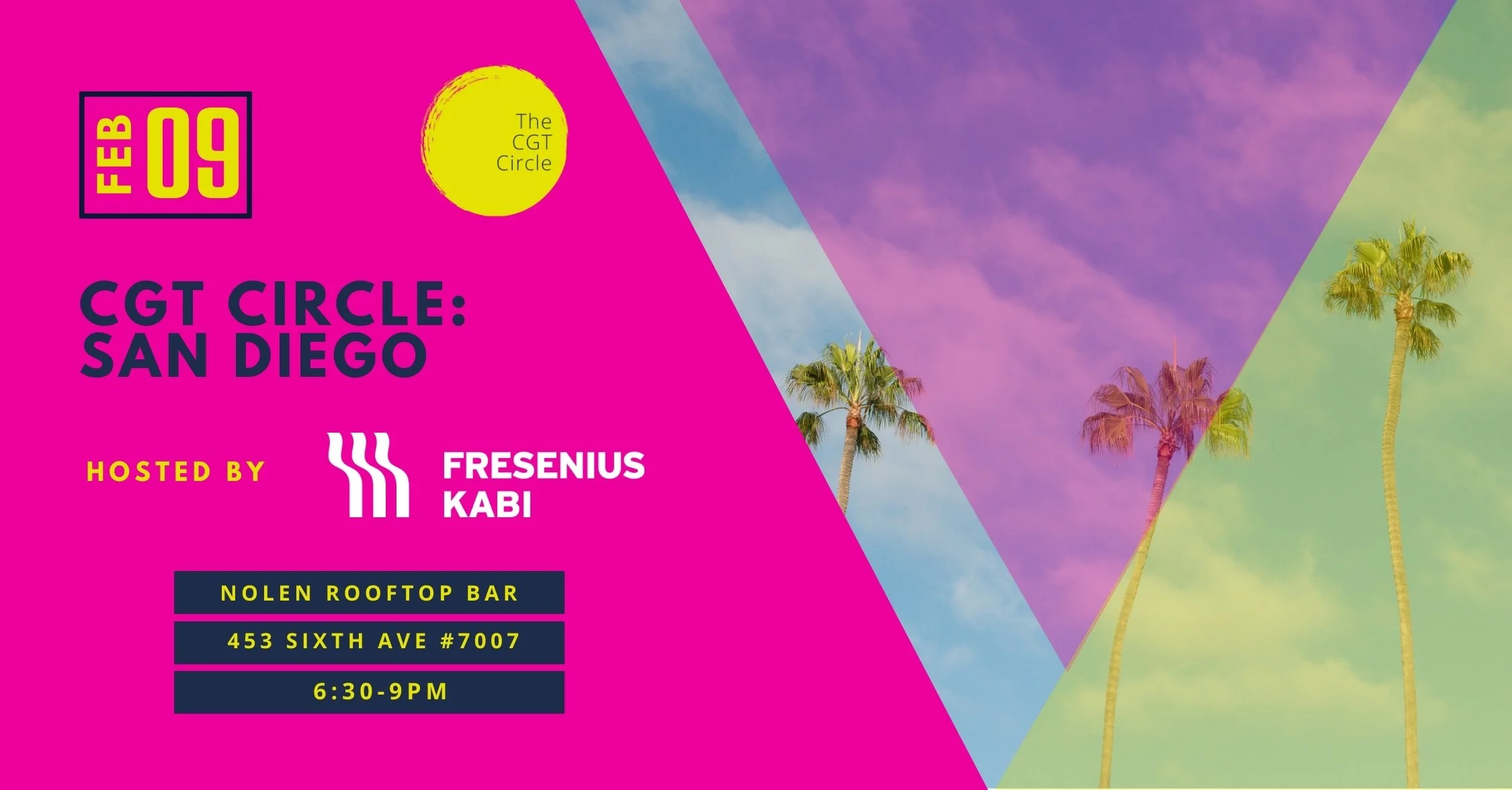 CGT Circle San Diego hosted by Fresenius Kabi