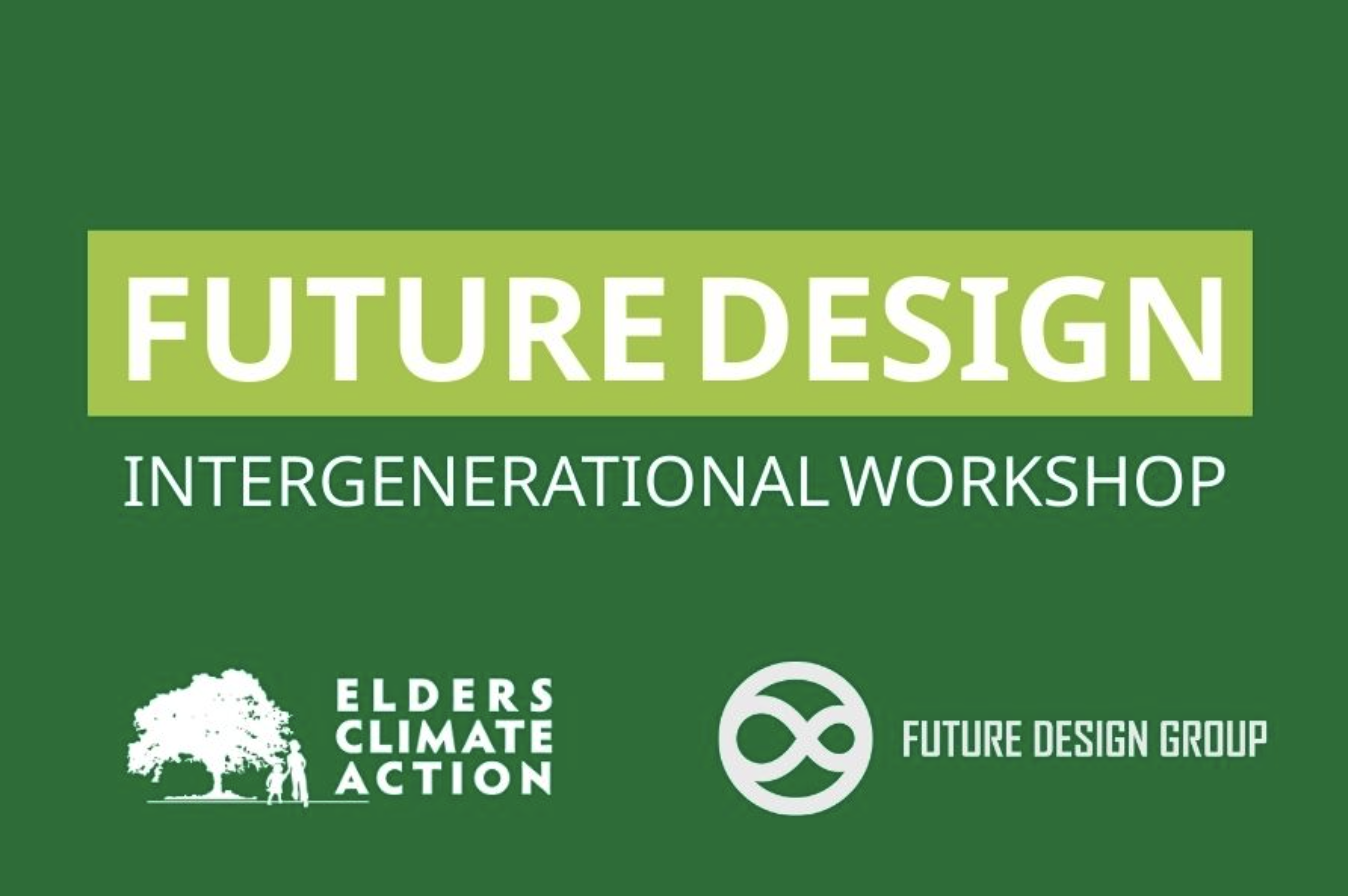 Future Design Intergenerational Workshop - Session 1 of 3