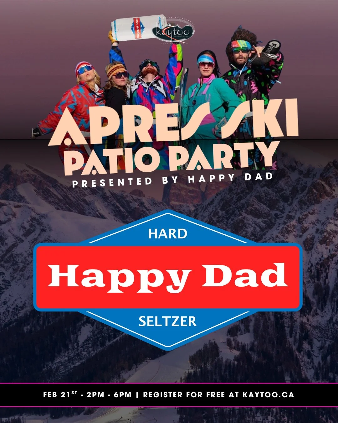 🥶🍹 BIG NEWS 🍹🥶⁠
We&rsquo;re stoked to announce @happydad as the presenting sponsor of Kaytoo&rsquo;s Apr&egrave;s Ski Party ❄️🎿⁠
⁠
Happy Dad is bringing the energy and the goods &mdash; expect a Happy Dad sampling booth on site, plus chances to 