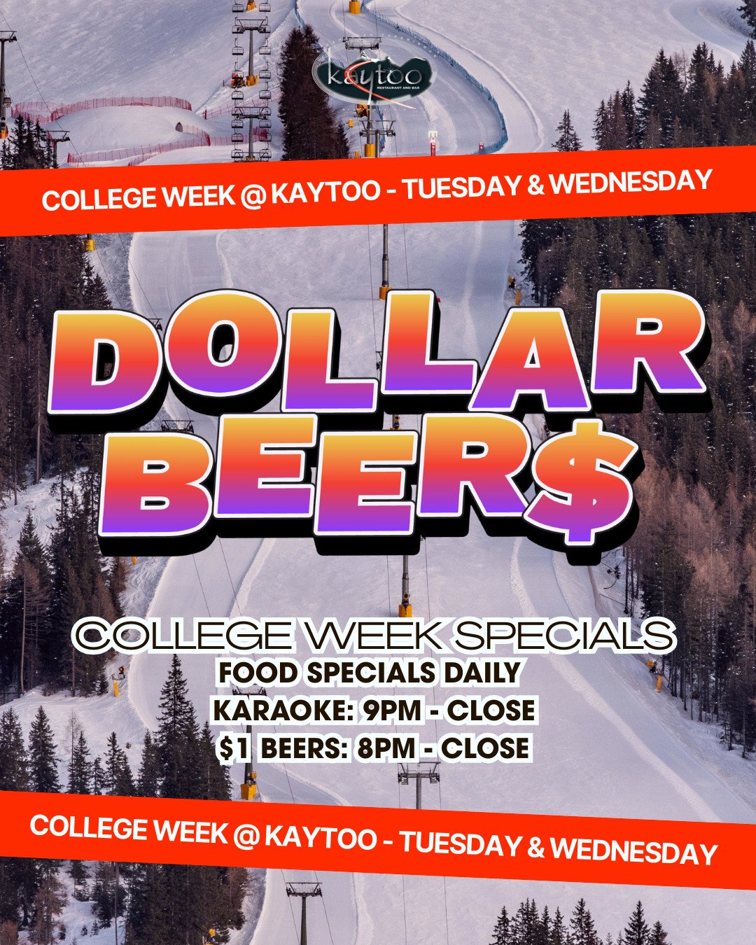 COLLEGE WEEK AT KAYTOO 🎓🔥⁠
⁠
TUESDAY &amp; WEDNESDAY: ⁠
FOOD SPECIALS DAILY⁠
🎤 Karaoke: 9PM &ndash; Close⁠
🍺 $1 Beers: 8PM &ndash; Close⁠
⁠
And don&rsquo;t miss our Apres Ski Party this Saturday ❄️🎿⁠
⁠
Class can wait. The party can&rsquo;t.⁠
See