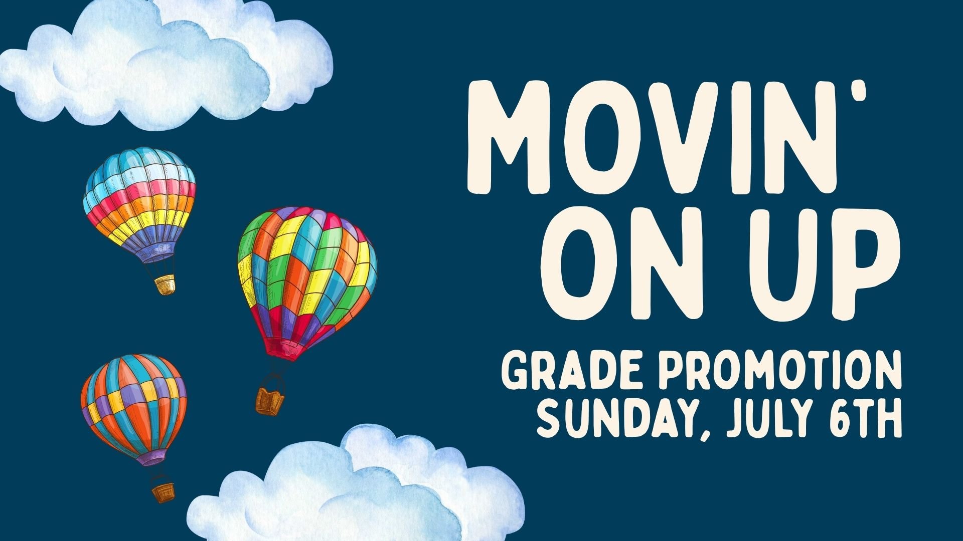 Movin’ On Up Sunday