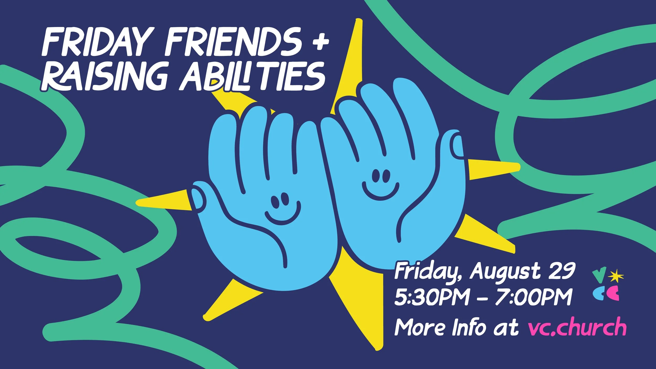 Friday Friends/Raising Abilities