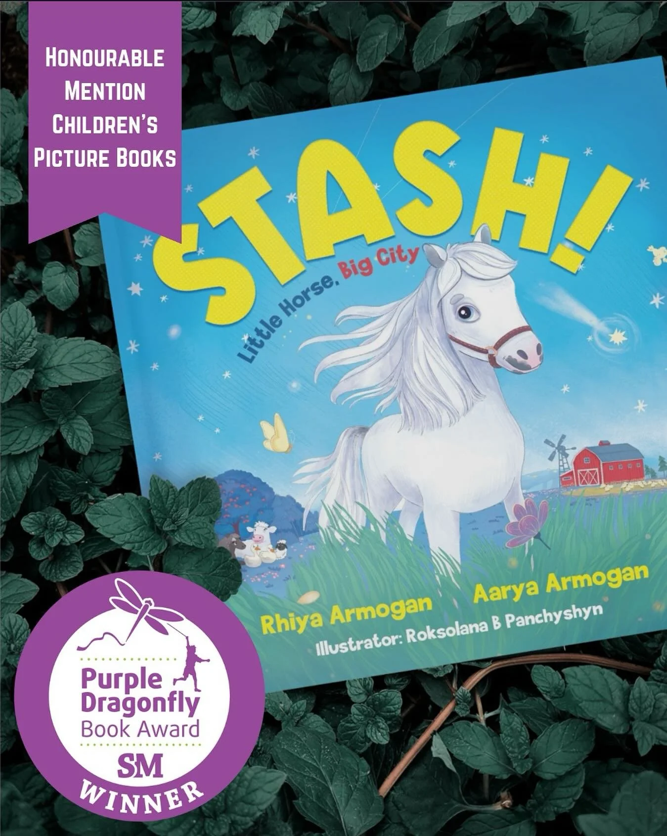 My book, Stash! Little Horse, Big City, just received an Honourable Mention in the Purple Dragonfly Book Awards, which celebrates excellence in children’s literature. That’s right! Our little story was recognized for its message of kindne