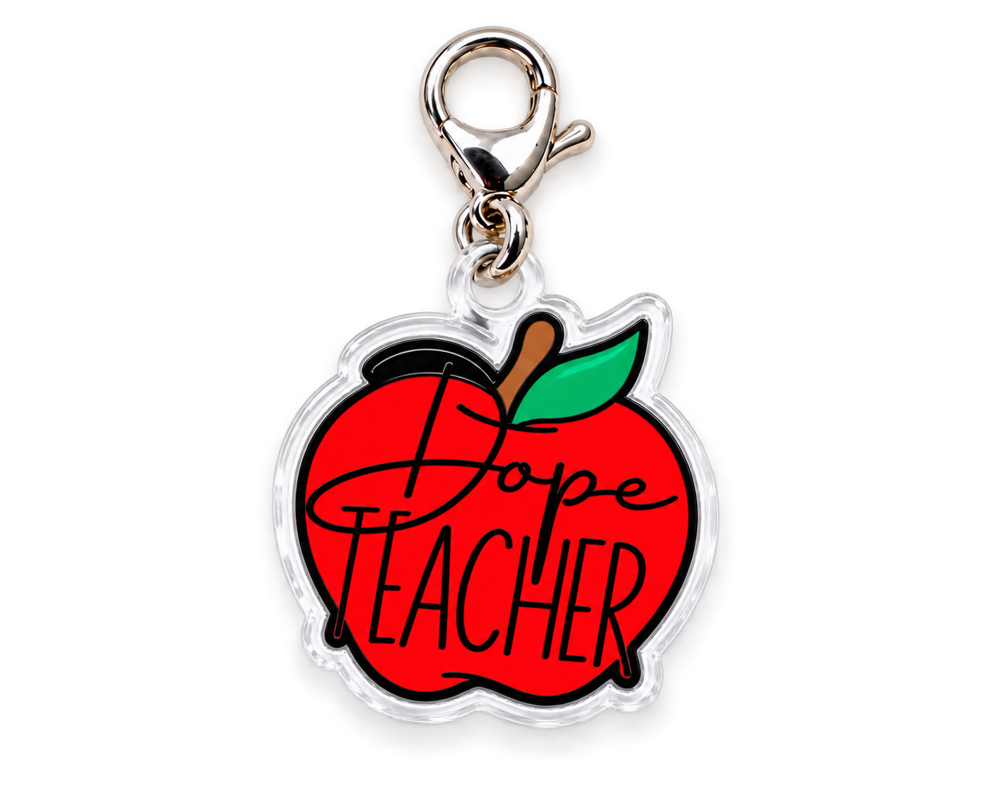 Dope Educator - Acrylic