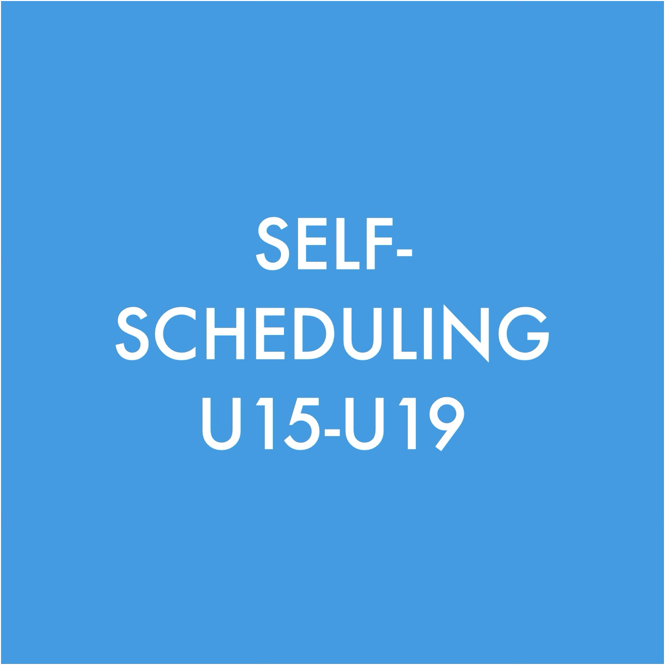 Self-Scheduling for Elite Travel U15-U19