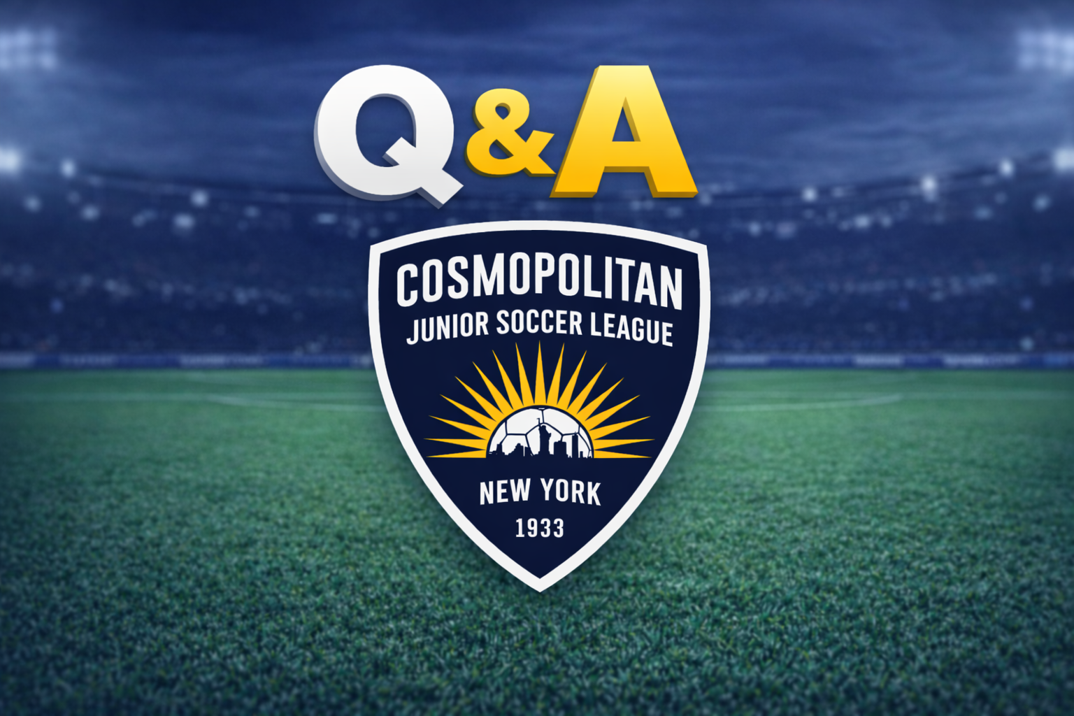 FREQUENTLY ASKED QUESTIONS (Q&A)