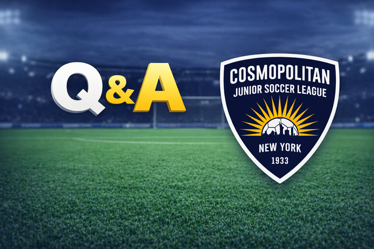 FREQUENTLY ASKED QUESTIONS (Q&A)