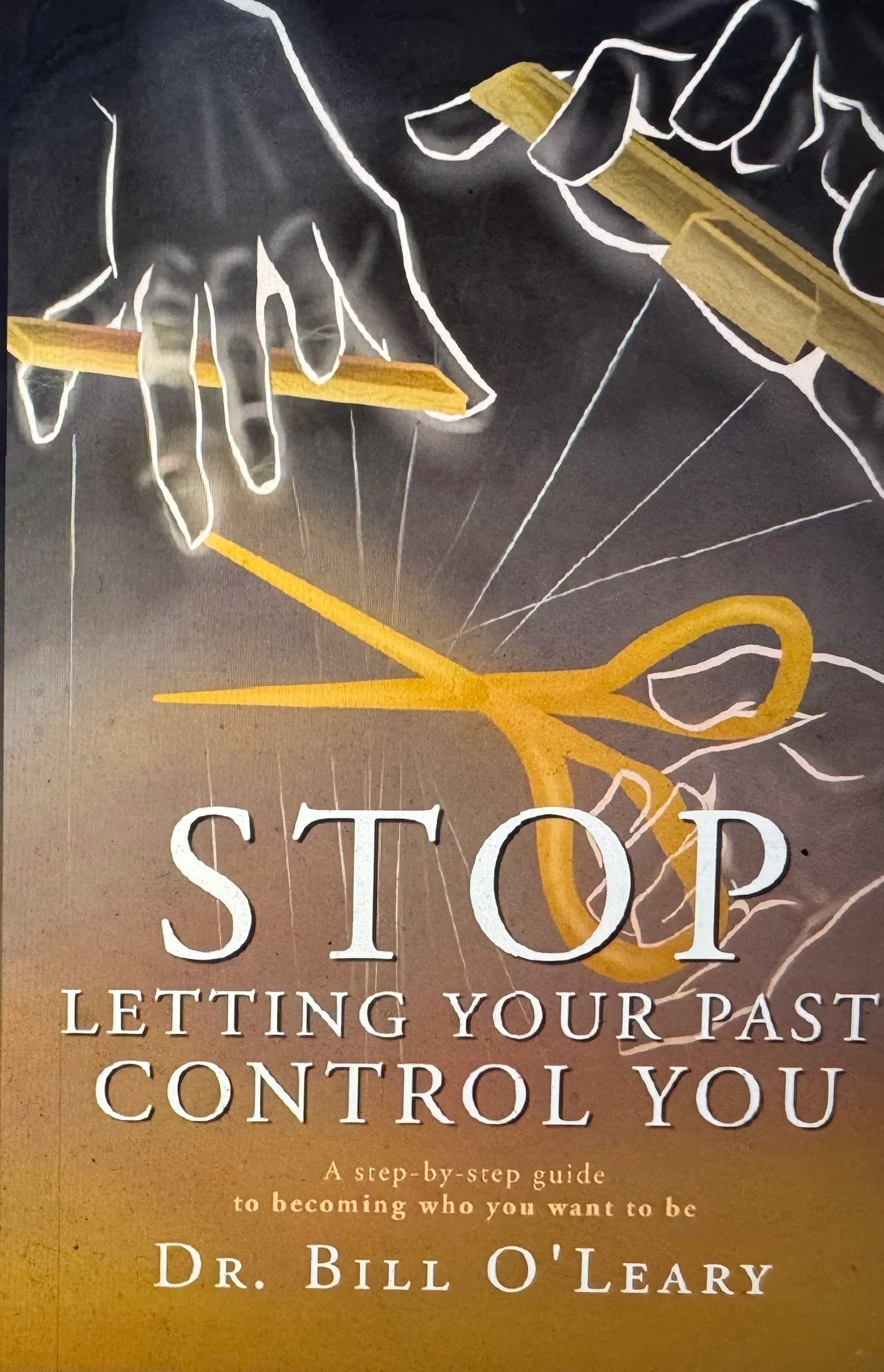 Stop Letting Your Past Control You