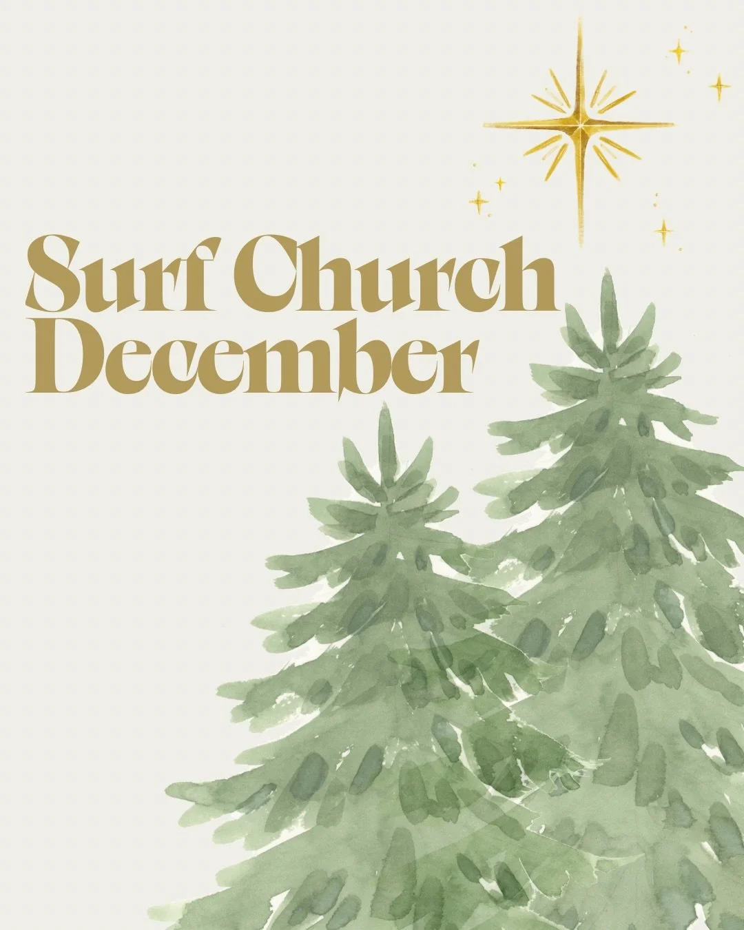 S U R F  C H U R C H  D E C E M B E R🌲🤗

CS Skate Hang
December 14th // 2 - 4pm

At Homes Cancelled 
December 22nd - 26th 

Christmas Eve Service
December 24th // 4pm

See you there!!⚡️🤙🏻❤️