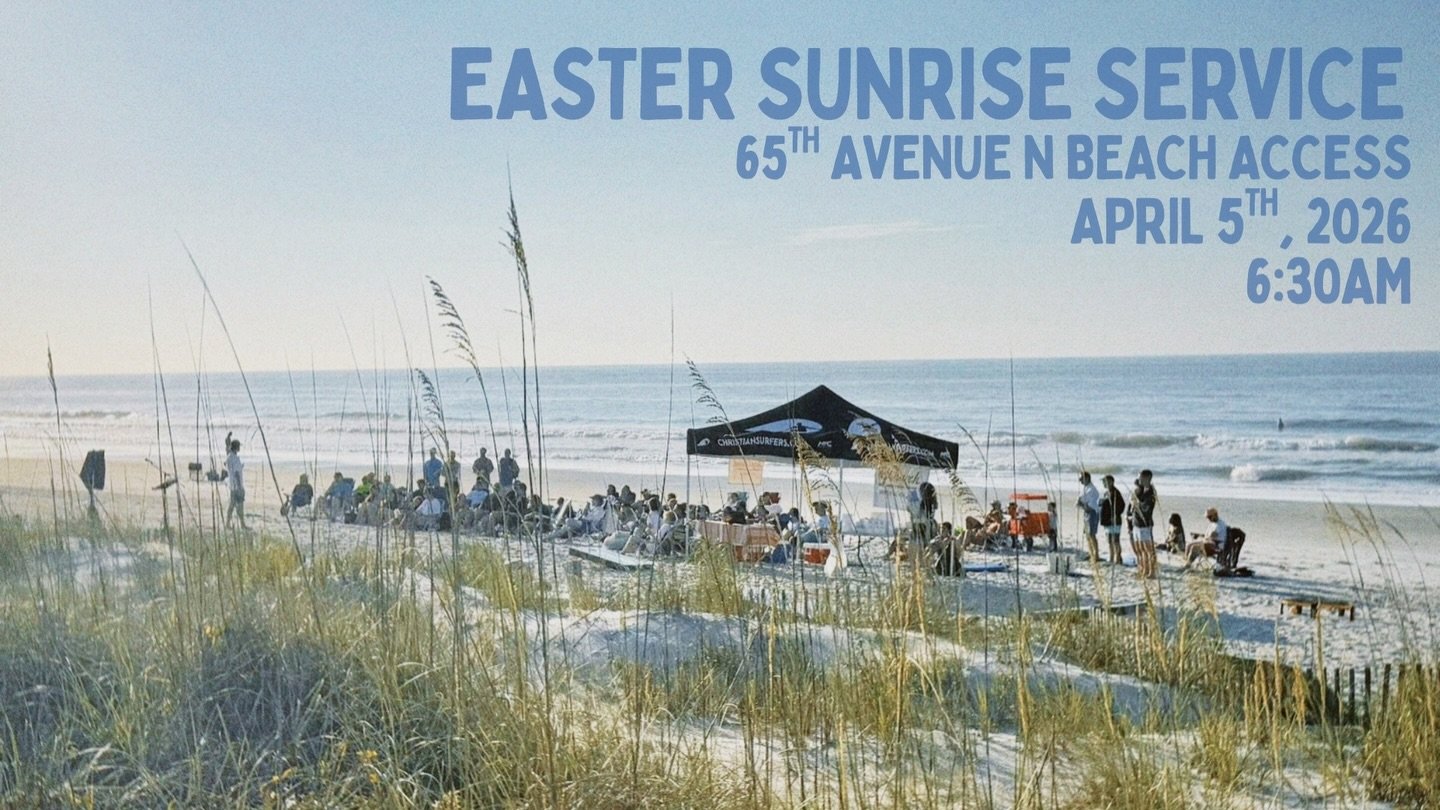 EASTER SUNRISE SERVICE + BAPTISMS!!!🤙🏻🌊☀️

We are excited to celebrate the resurrection of Jesus together on the beach as the sun rises! 

****If you would like to get baptized, please let us know!! We would love to chat and connect with you befor