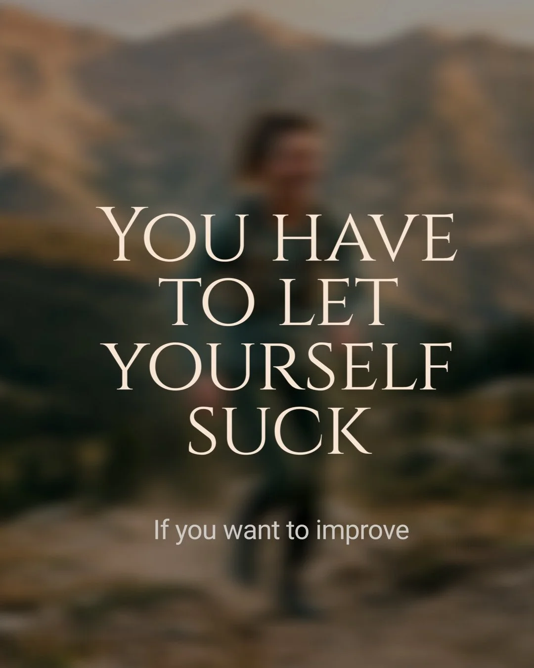 It&rsquo;s the one thing everyone is afraid of: looking bad on the hill, being the slowest in the speed workout, or feeling clumsy on technical terrain.  I hear "I suck" from many of my athletes.  So many times they say they "suck&quot