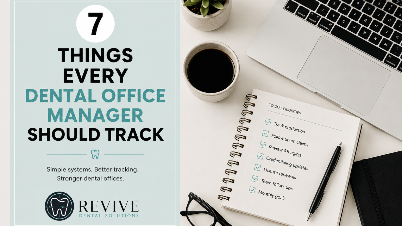 7 Things Every Dental Office Manager Should Track