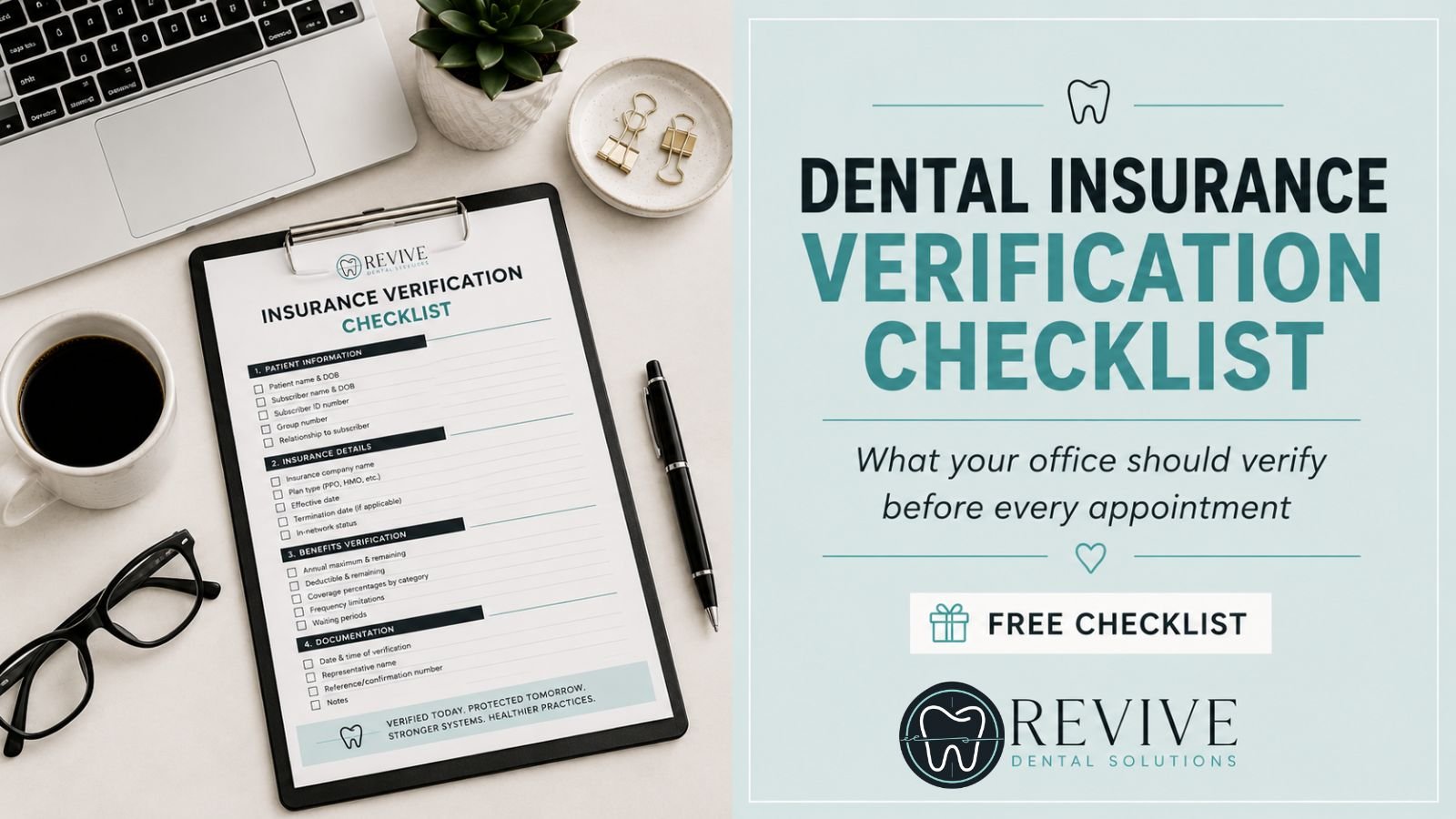Dental Insurance Verification Checklist: What Your Office Should Verify Before Every Appointment