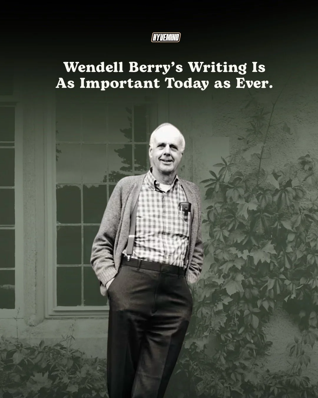 Wendell Berry has passed away at age 92. An American environmentalist, writer and real human being, his work is important today as ever.

In poems, essays and decades of tending the same Kentucky soil, he wrote against a culture of speed, extraction 