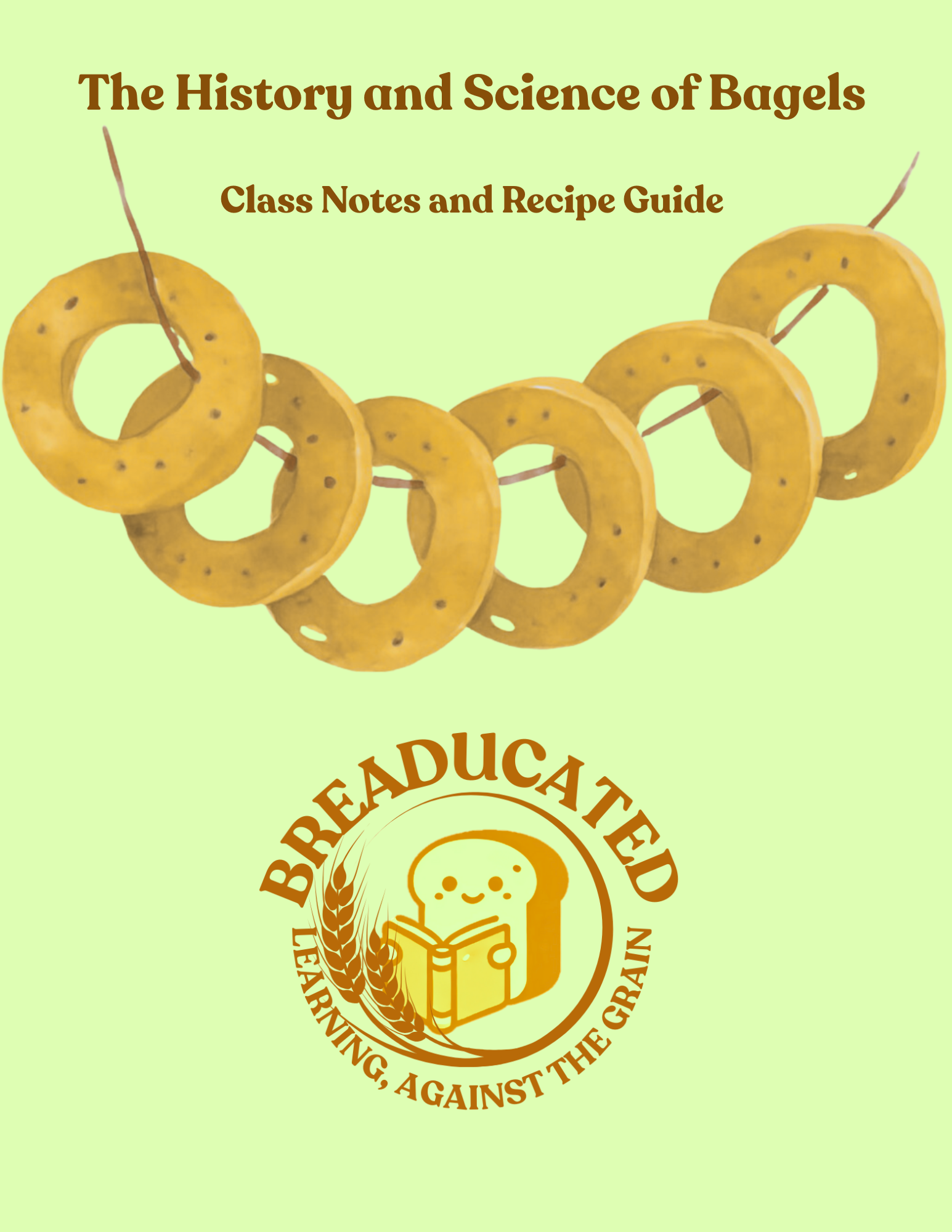 History and Science of Bagels learning Guide