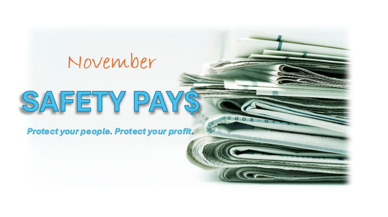 NOVEMBER 2025

Plan your winter safety training now! Here is a list of upcoming events you can register for. How to prepare for workplace accidents and be prepared with an injured worker packet.