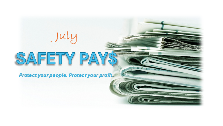 JULY 2025 

Safety doesn't take a summer break. Tractor safety and understanding independent medical exams. 