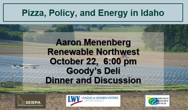 Pizza, Policy and Energy in Idaho