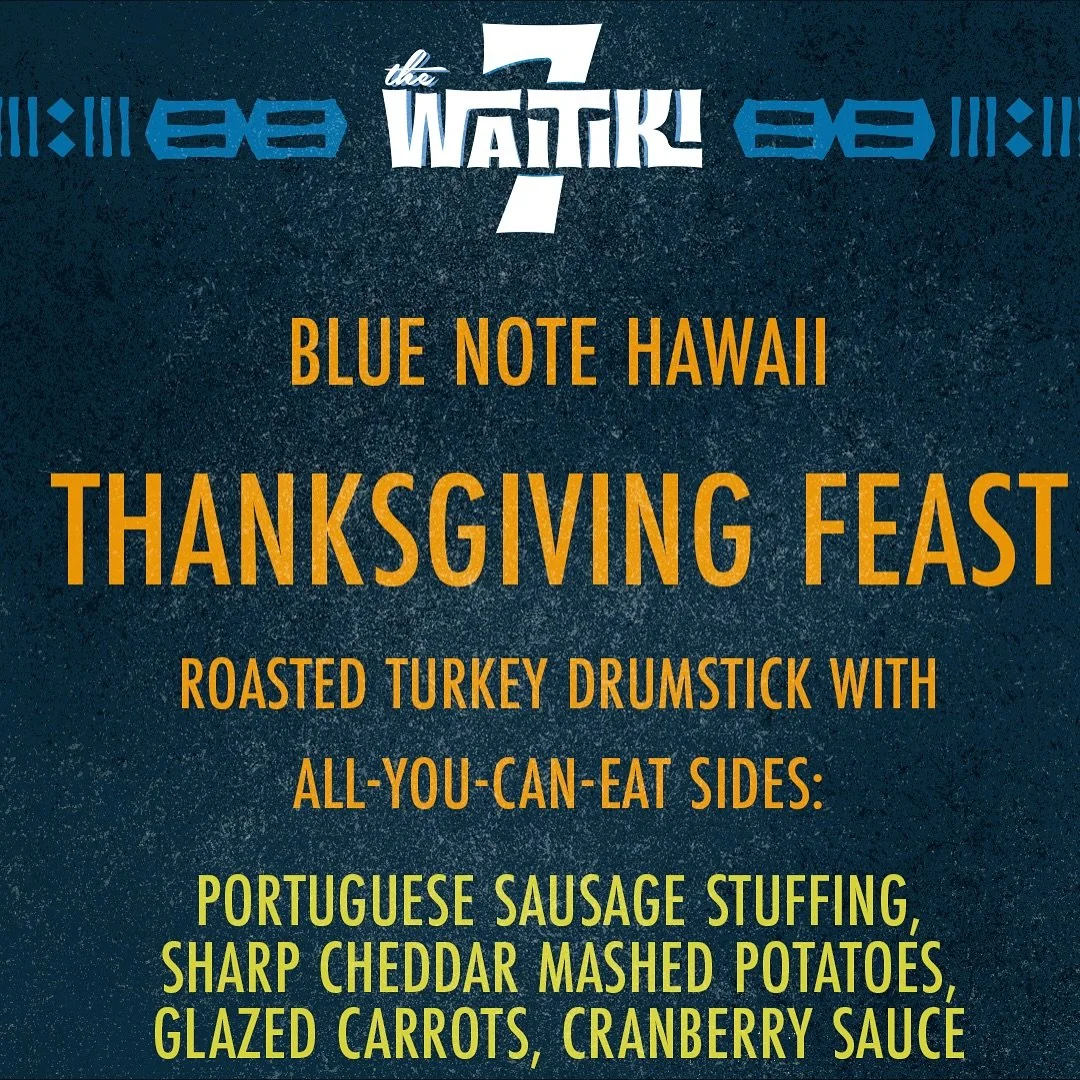 Tiki &amp; Thanksgiving! Skip the kitchen and head down to @bluenotehawaii for our shows on Thursday 11/27, at 6PM &amp; 8:30PM in Waikiki. Show tickets &amp; more details at our link in bio. 

Then, after the show, join us at our Birds of Paradise o