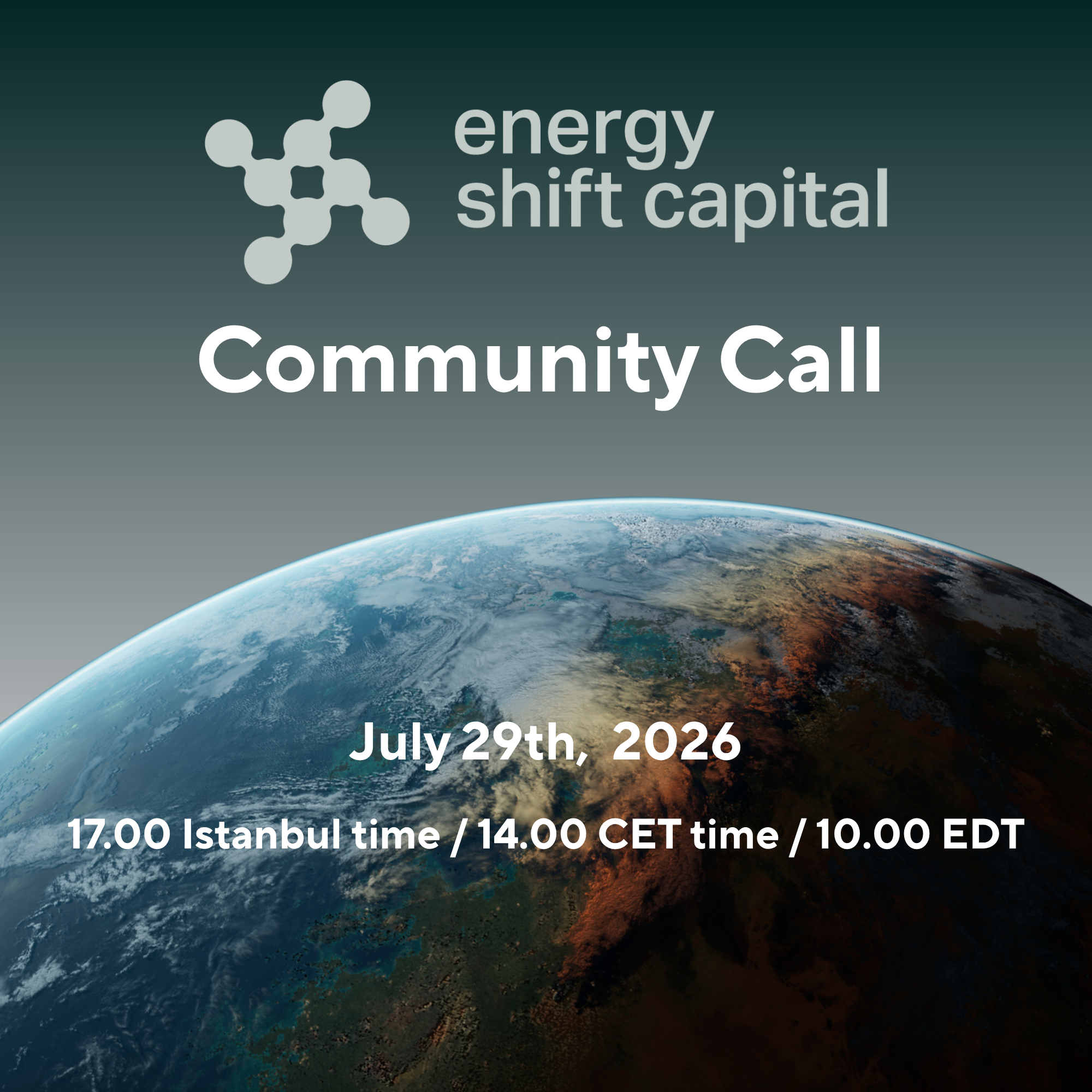 Energy Shift Capital July Community Call