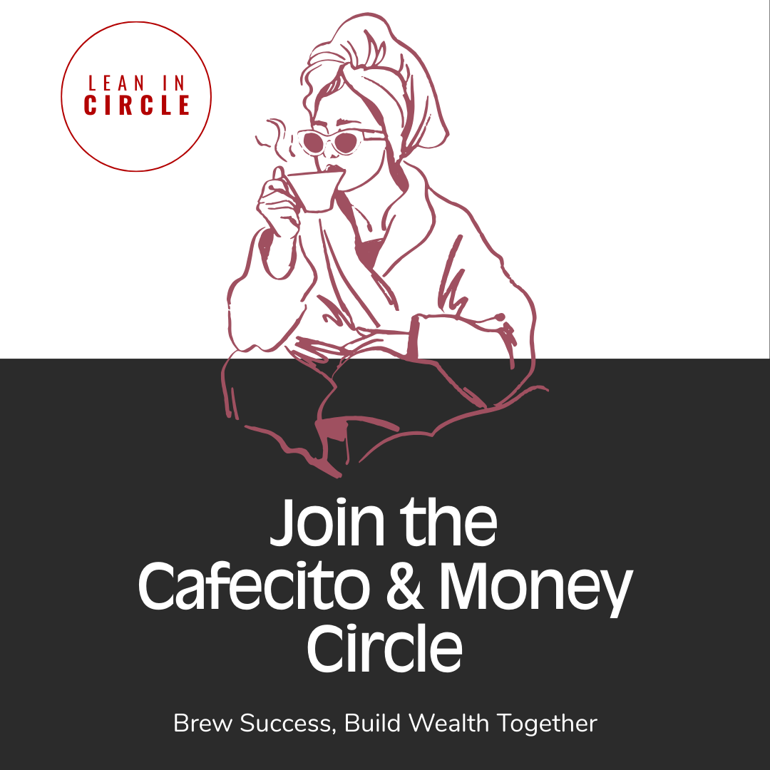 Cafecito & Money Circle: A Healing Space for Latinas
