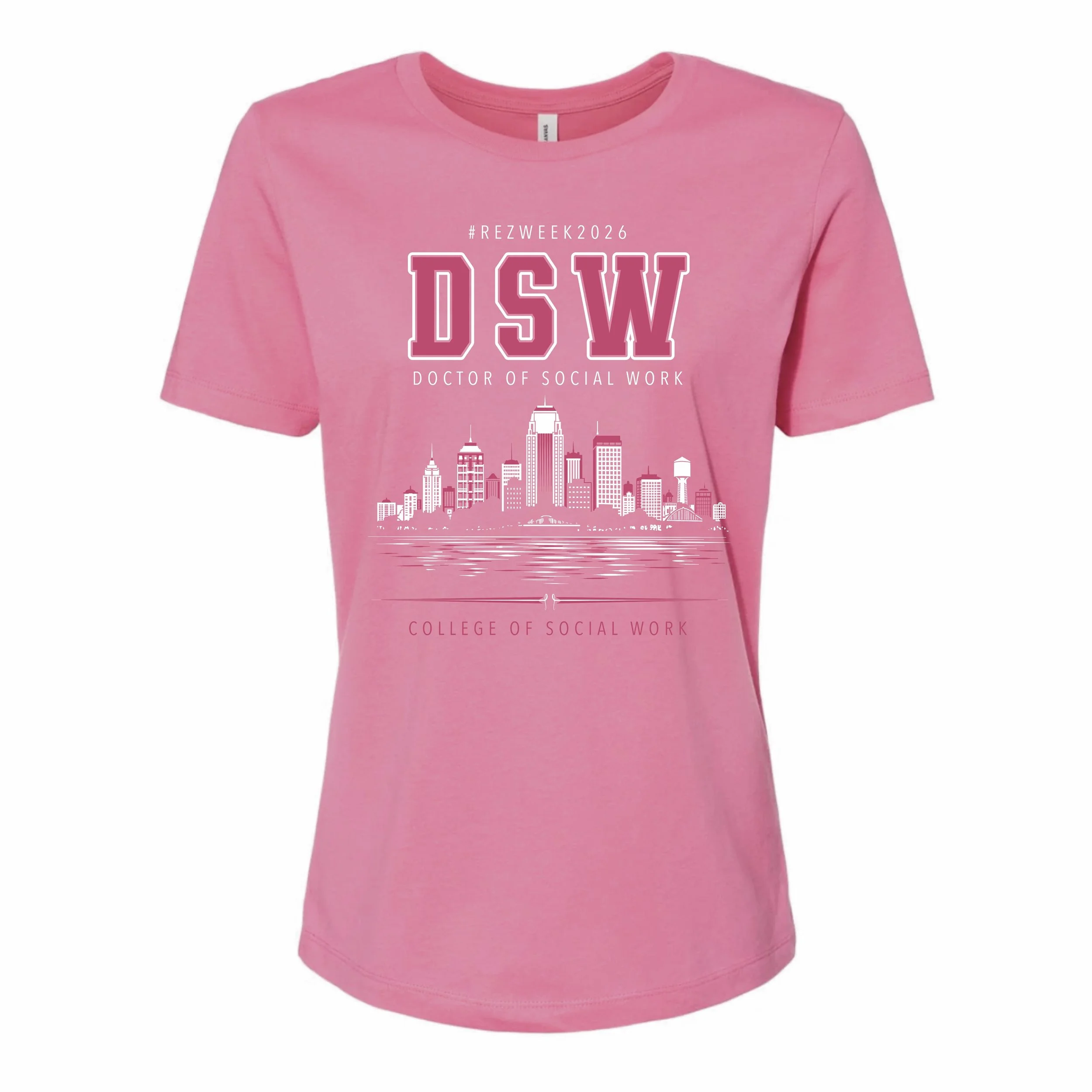 Rez Week 2026 Doctoral Student Pink Tee