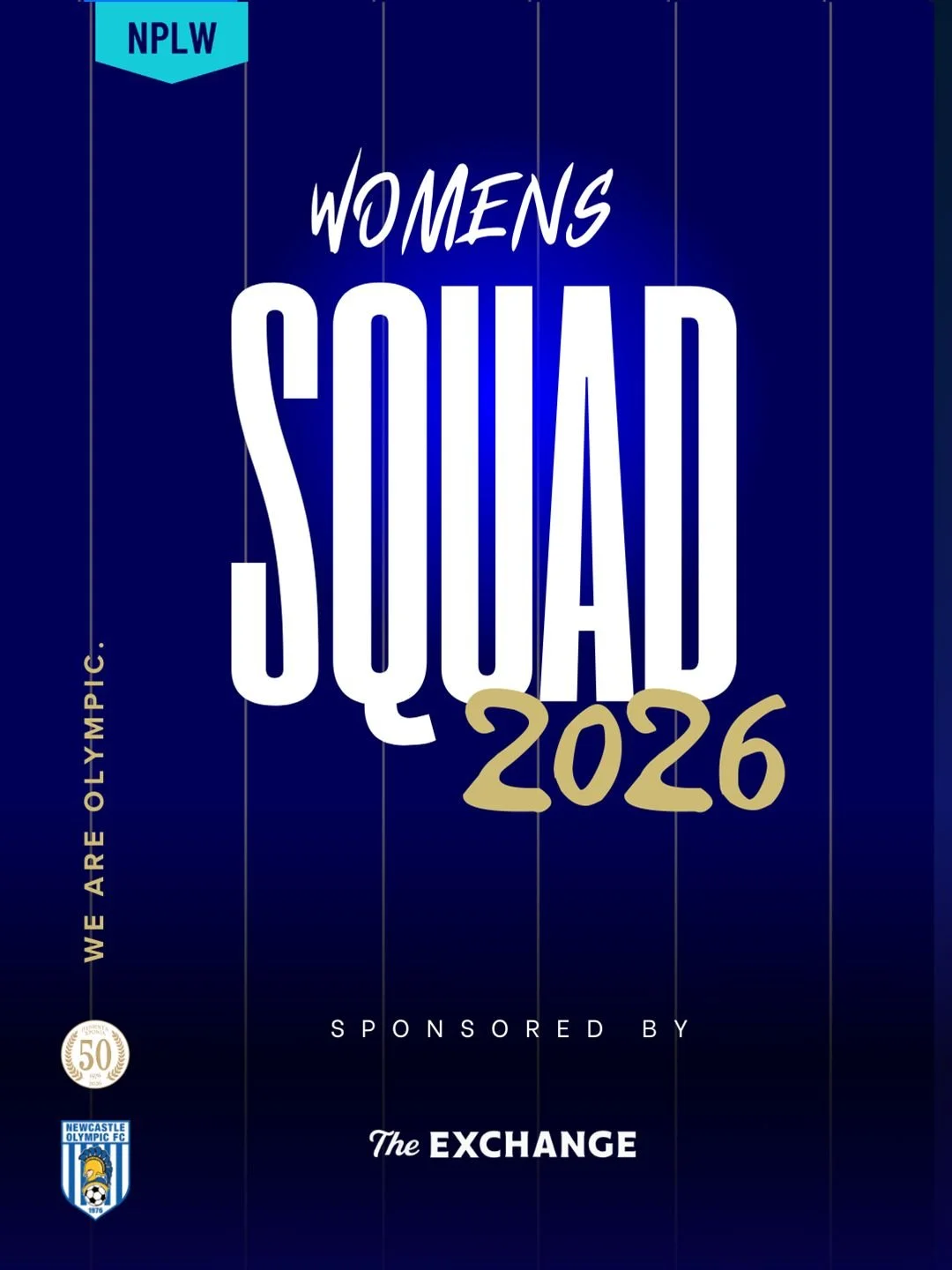 💙🤍 Introducing Our 2026 Women&rsquo;s Squad 🤍💙

As we celebrate 50 years of Olympic, we are proud to unveil our 2026 Women&rsquo;s squad &mdash; a group ready to represent our famous blue and white with pride, passion, and purpose.

This season m