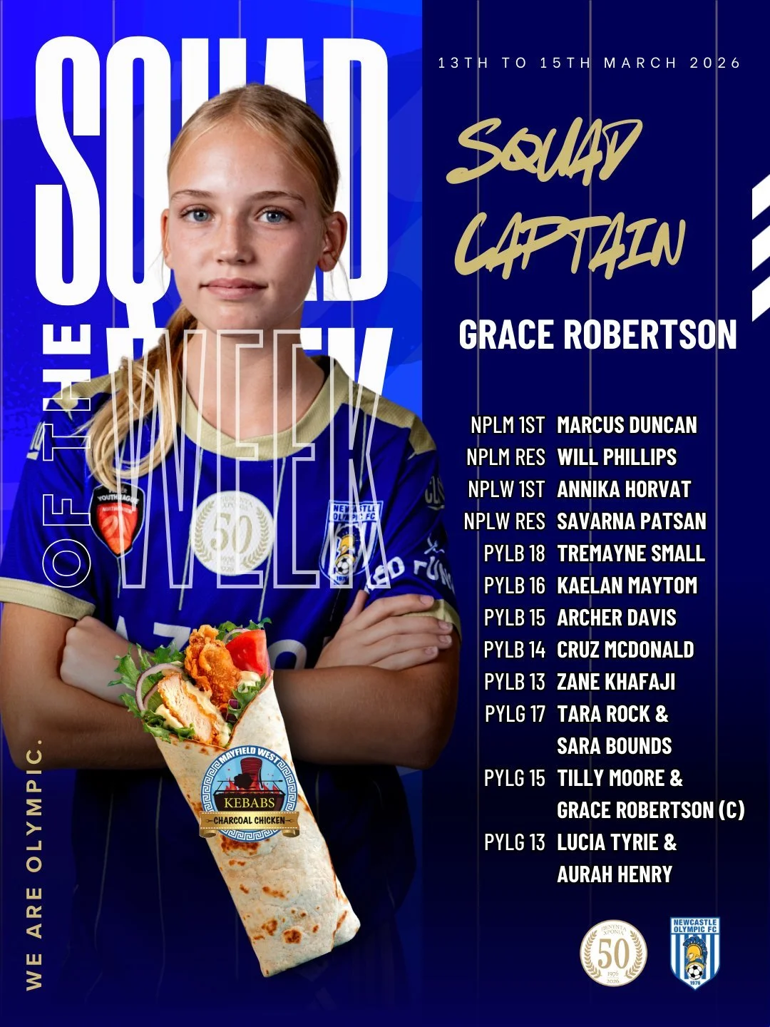 📣 Newcastle Olympic Squad of the Week! 📣

A massive congratulations to our standout performers from the weekend! Our coaches have submitted their nominations after a huge round of football across all grades, especially for our Girls teams who tackl