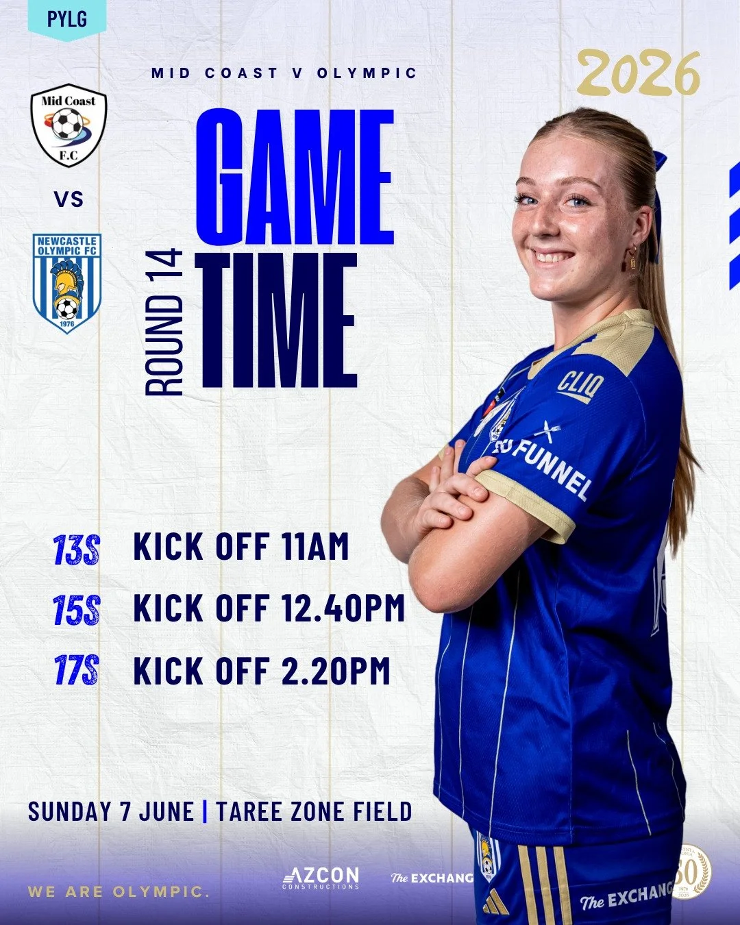 🔥 PYLG GAME DAY 🔥 

 A big matchup awaits this Sunday with Olympic up against Mid Coast in Round 14! 💙⚽️

📍 Taree Zone Field 

📅 Sunday 7 June
⚽ 13s &ndash; 9AM
⚽ 15s &ndash; 10:40AM
⚽ 17s &ndash; 12:20PM

Get behind the girls as they look to ma