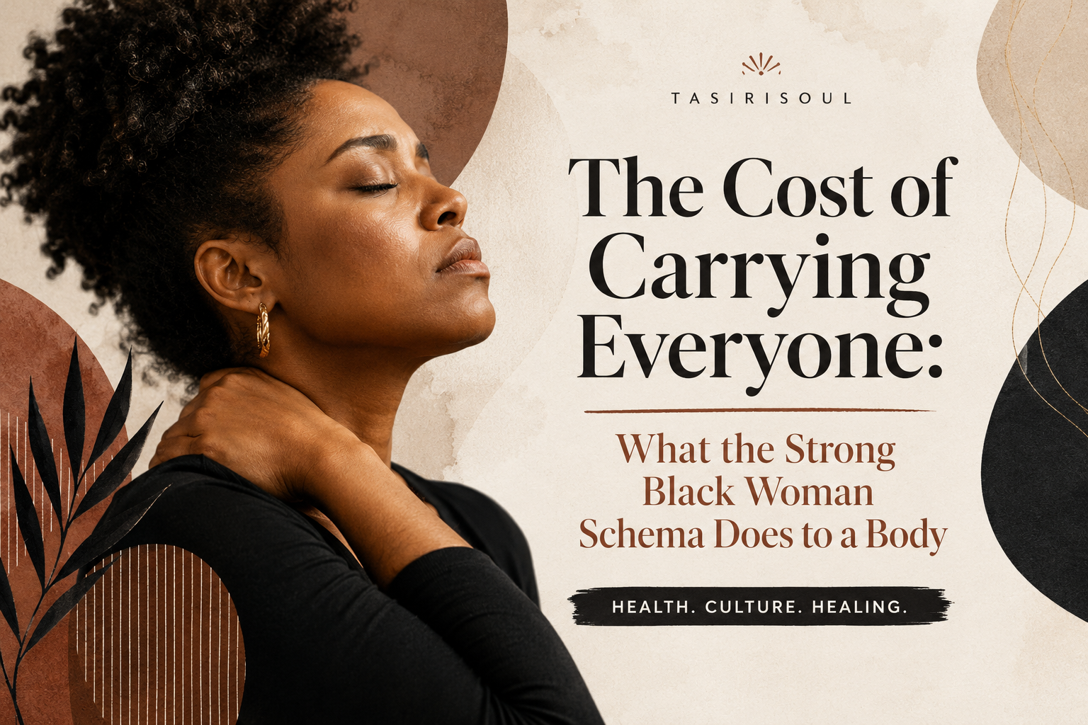 The Cost of Carrying Everyone: What the Strong Black Woman Schema Does to a Body
