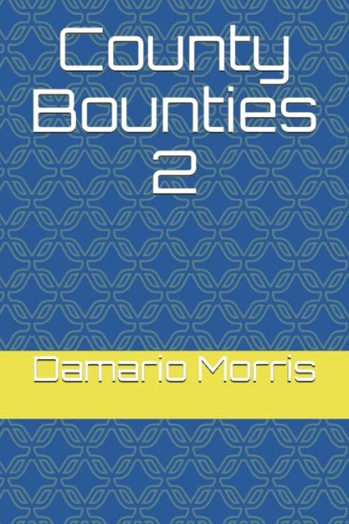 County Bounties 2 - Autographed Paperback 391pgs