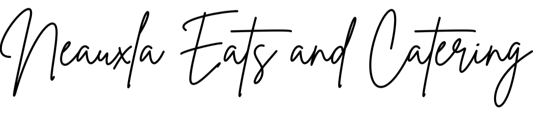 NEAUXLA EATS &amp; CATERING - WHERE NOLA EATS