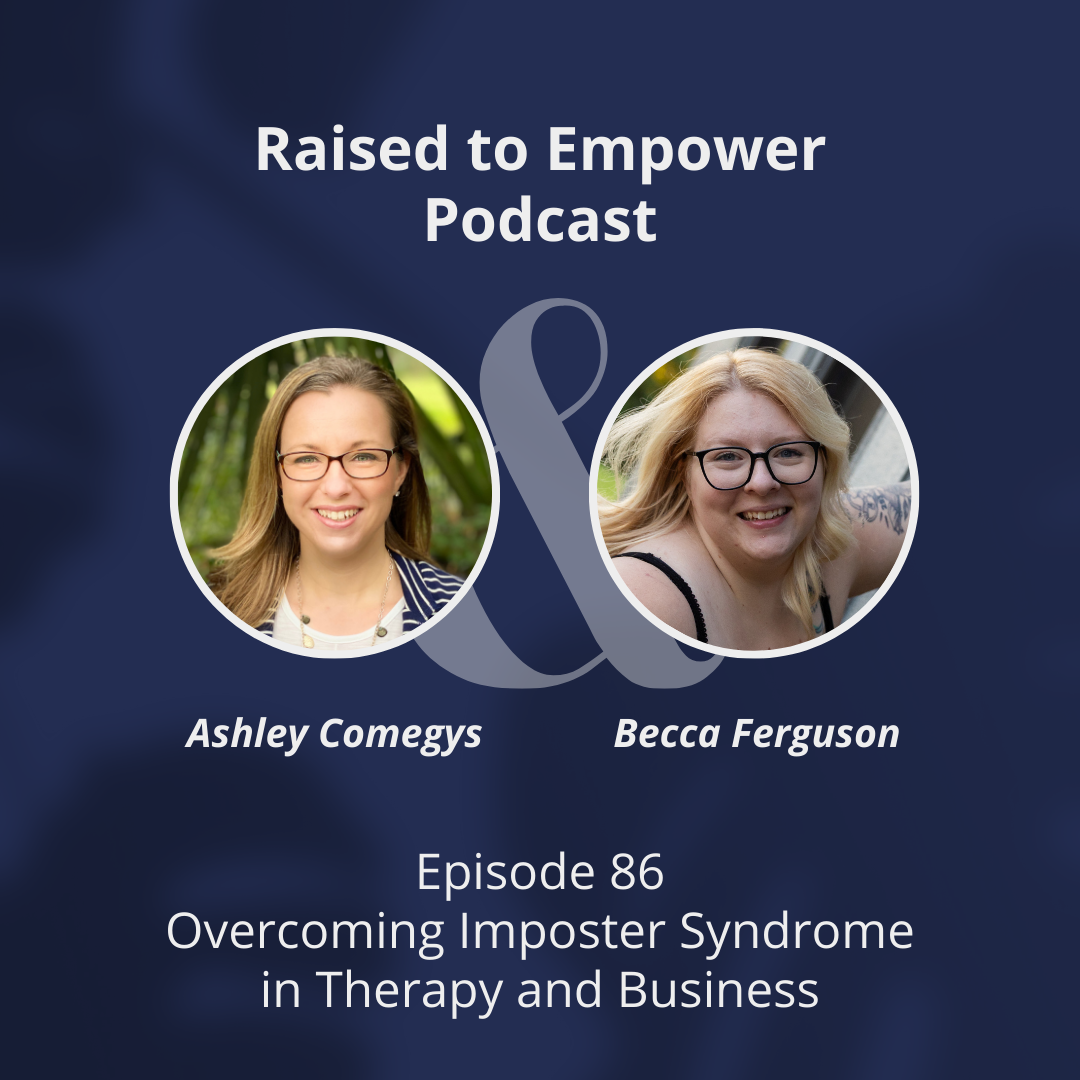 Raised to Empower Episode 86.png