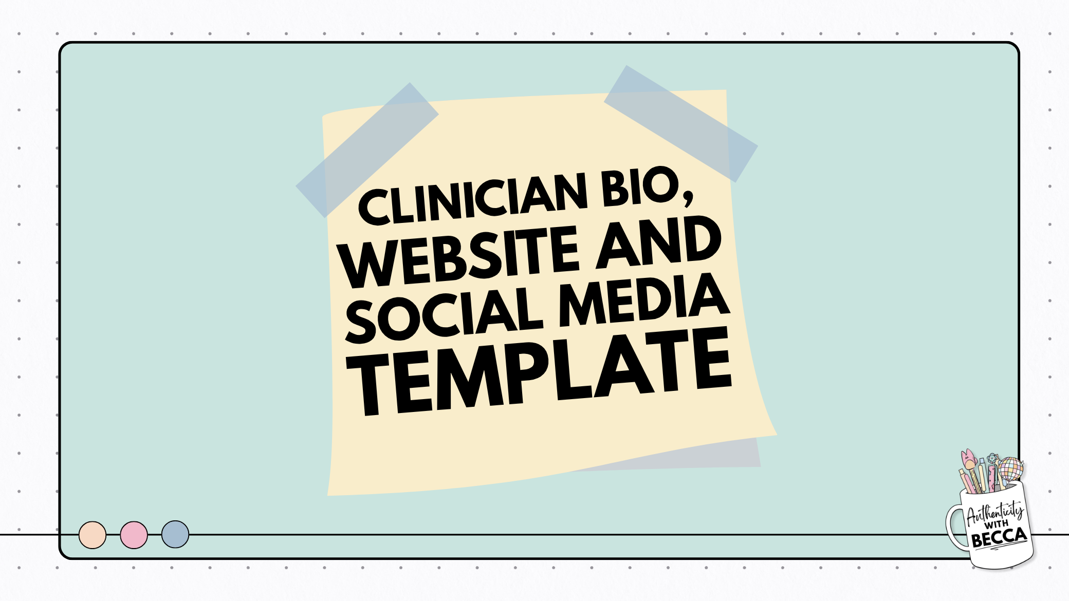 Clinician Bio, Website + Social Media Template.png