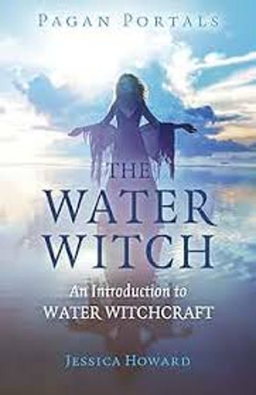 Pagan Portals - The water witch