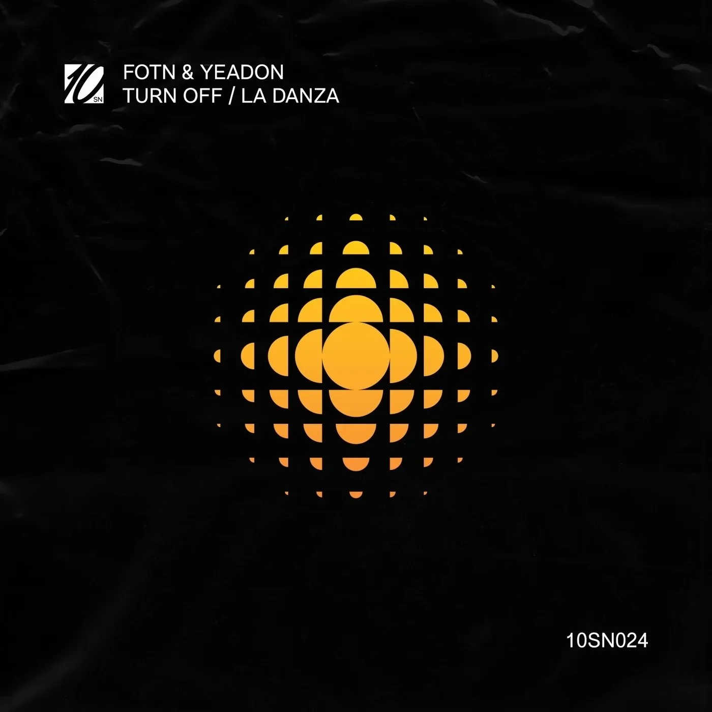 FOTN & Yeadon Turn Off / La Danza
10 Steps North Release Artwork