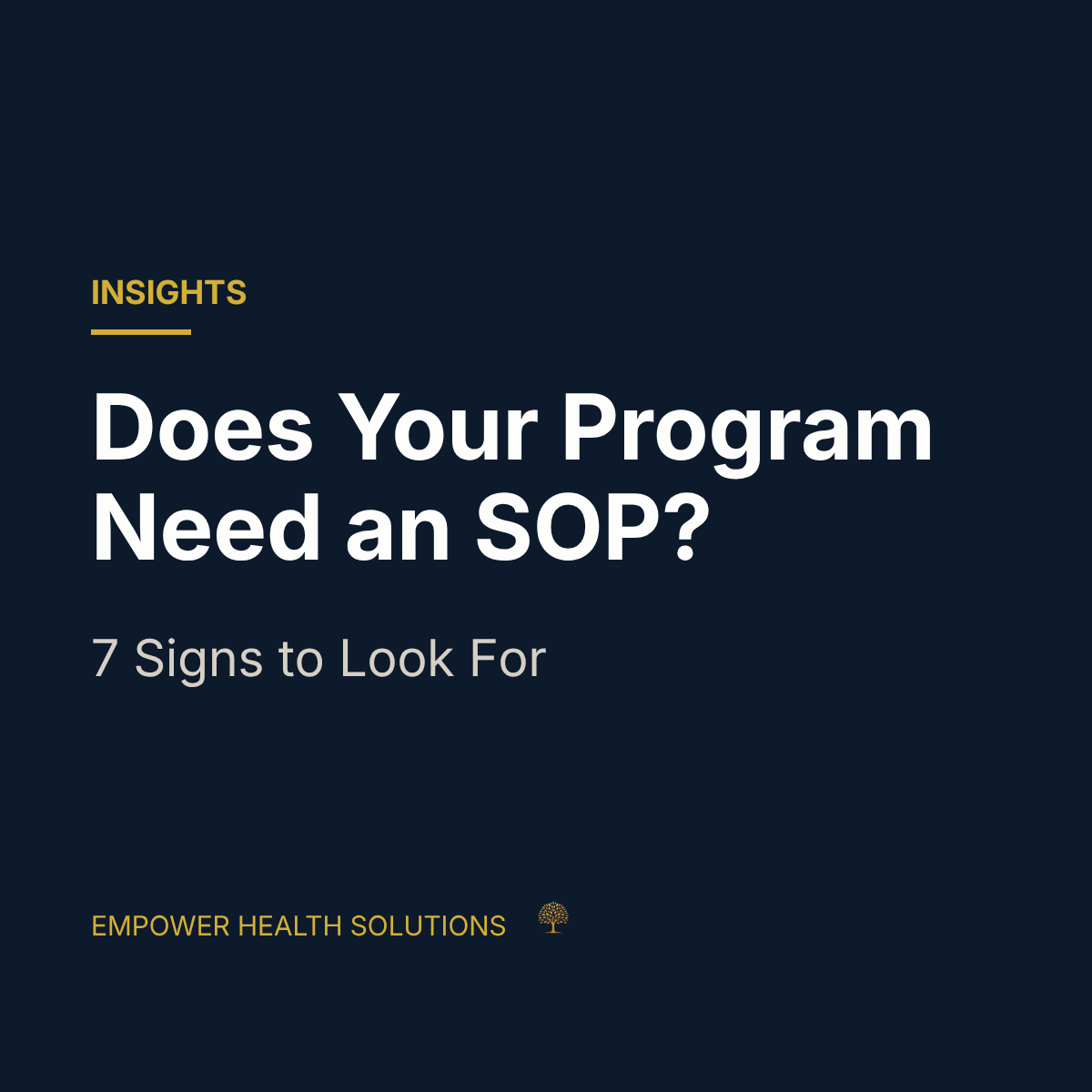 Does Your Public Health Program Need an SOP? 7 Signs the Answer Is Yes