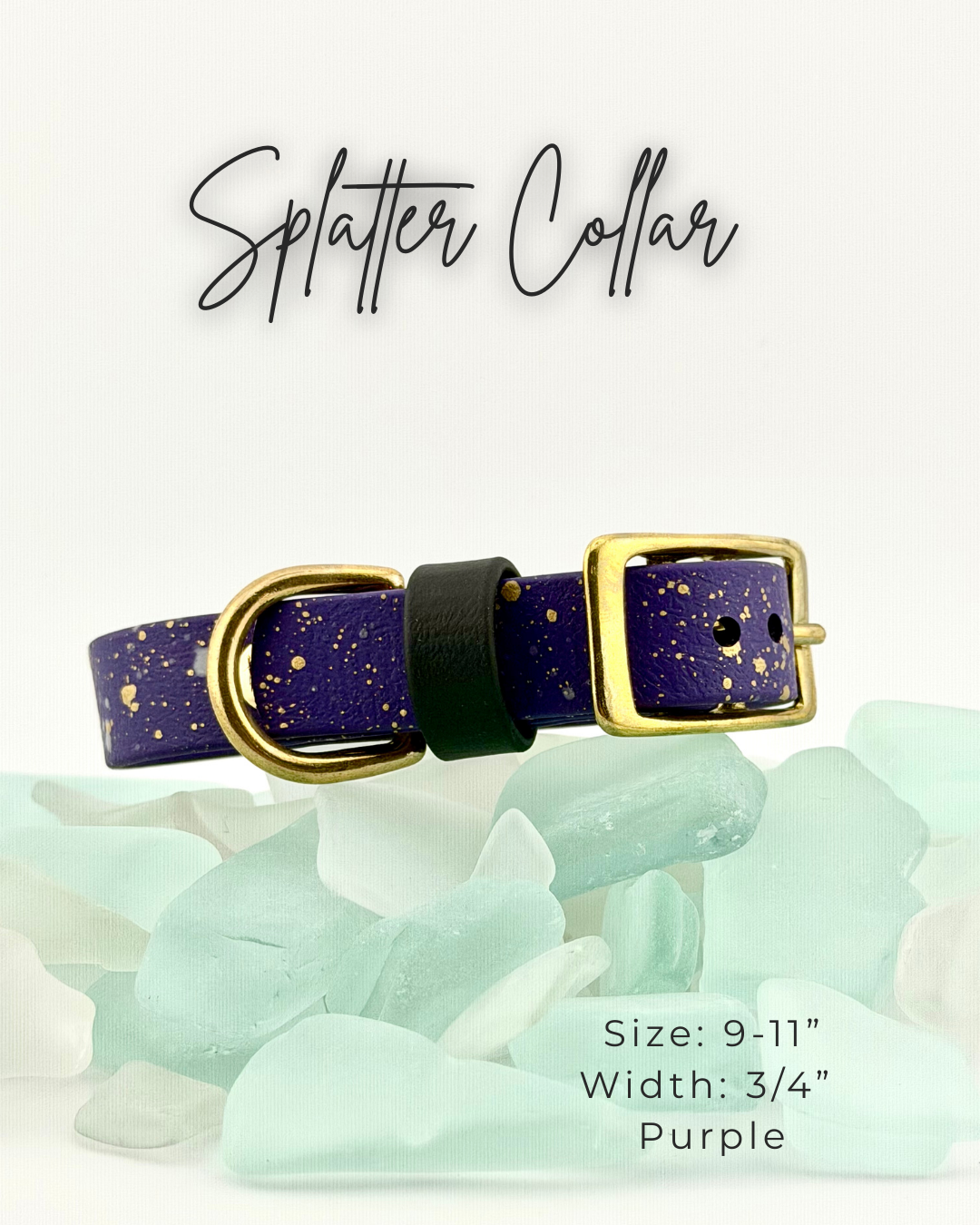 Biothane Splatter Collar: 9-11"