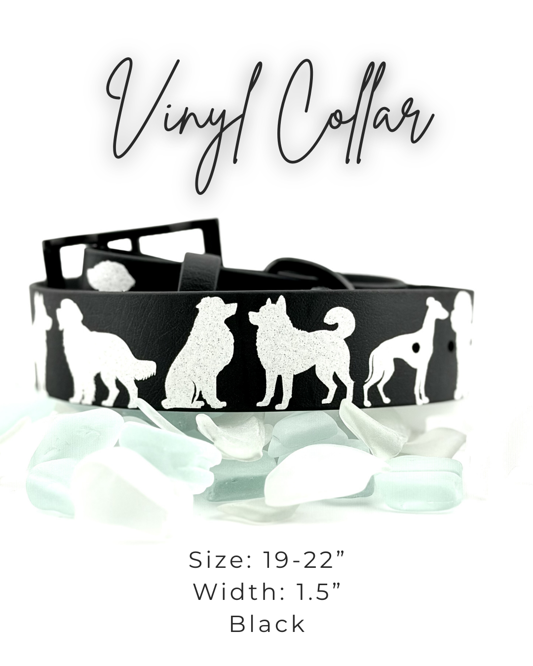 Vinyl Collar: 19-22"