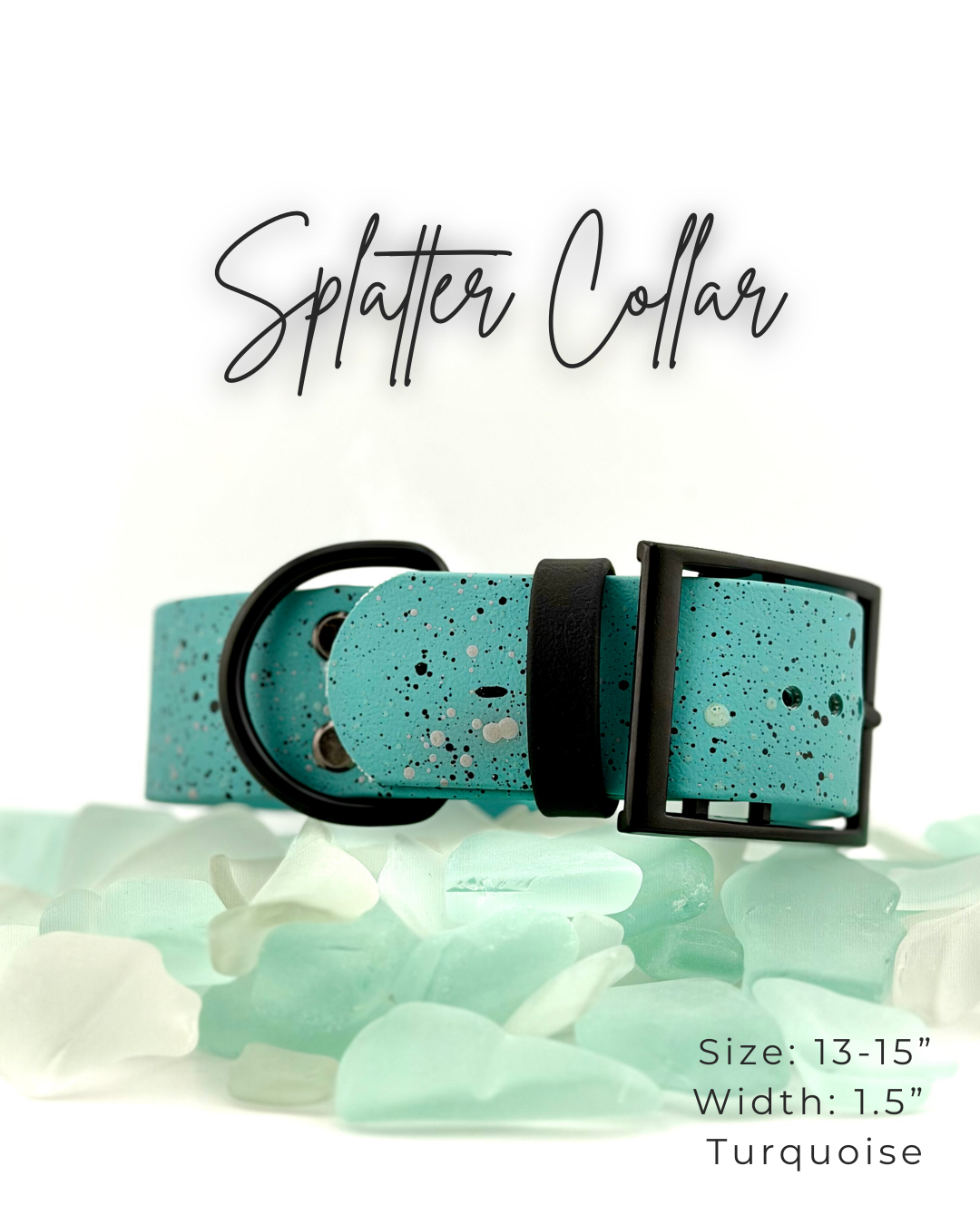 Splatter Collar: 13-15"