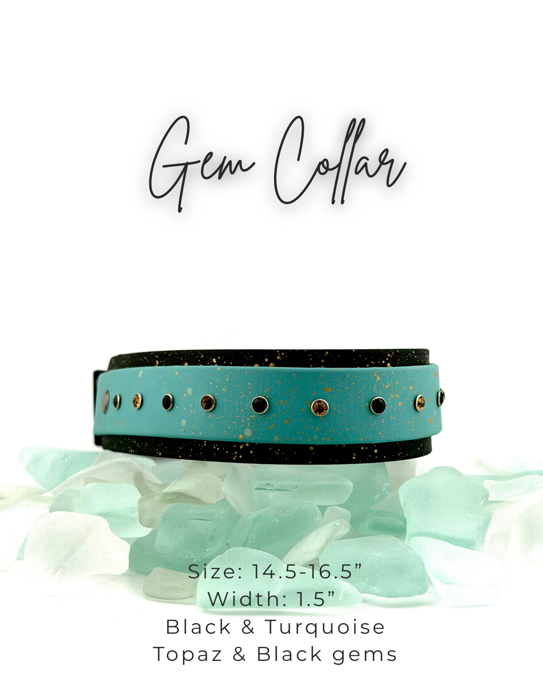 Gem Collar: 14.5-16.5"